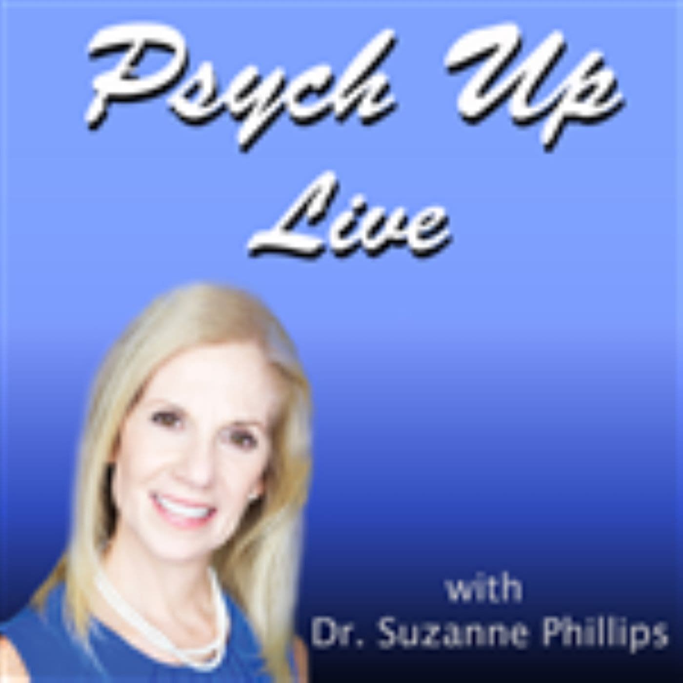 Psych Up Live - Podcasts
