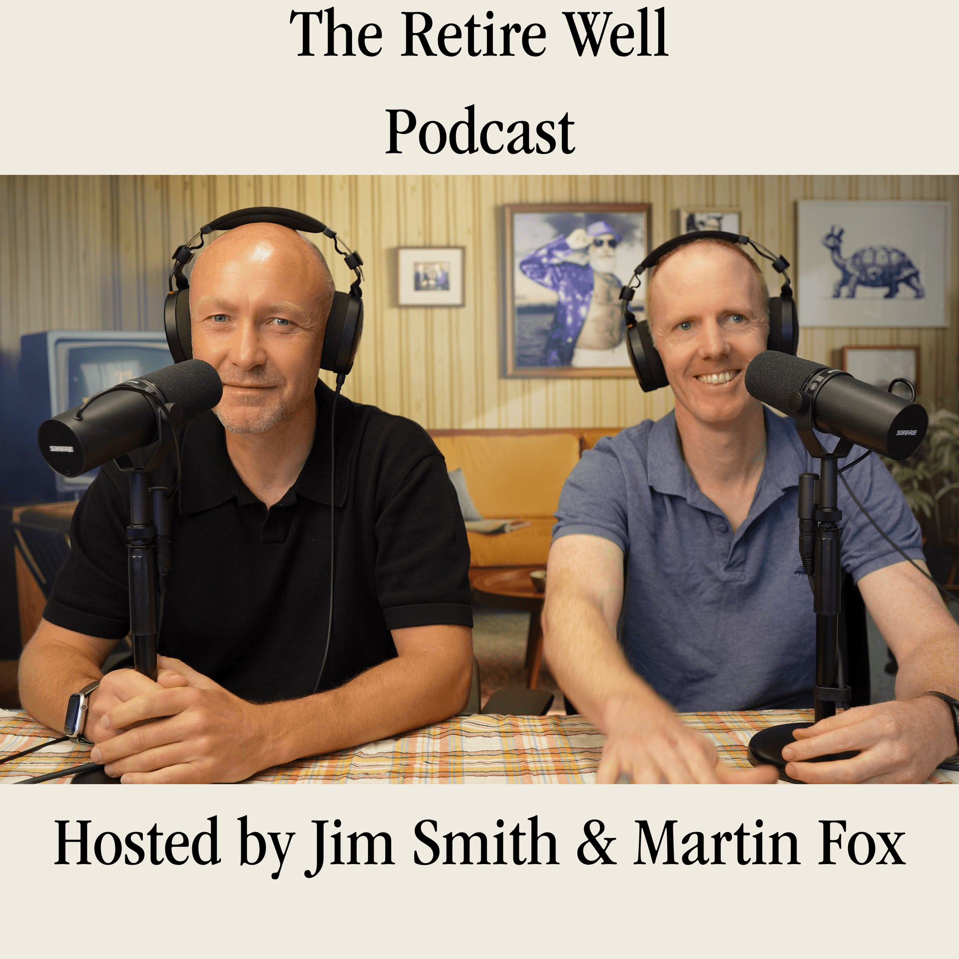The Retire Well Podcast (NZ) - Podcasts