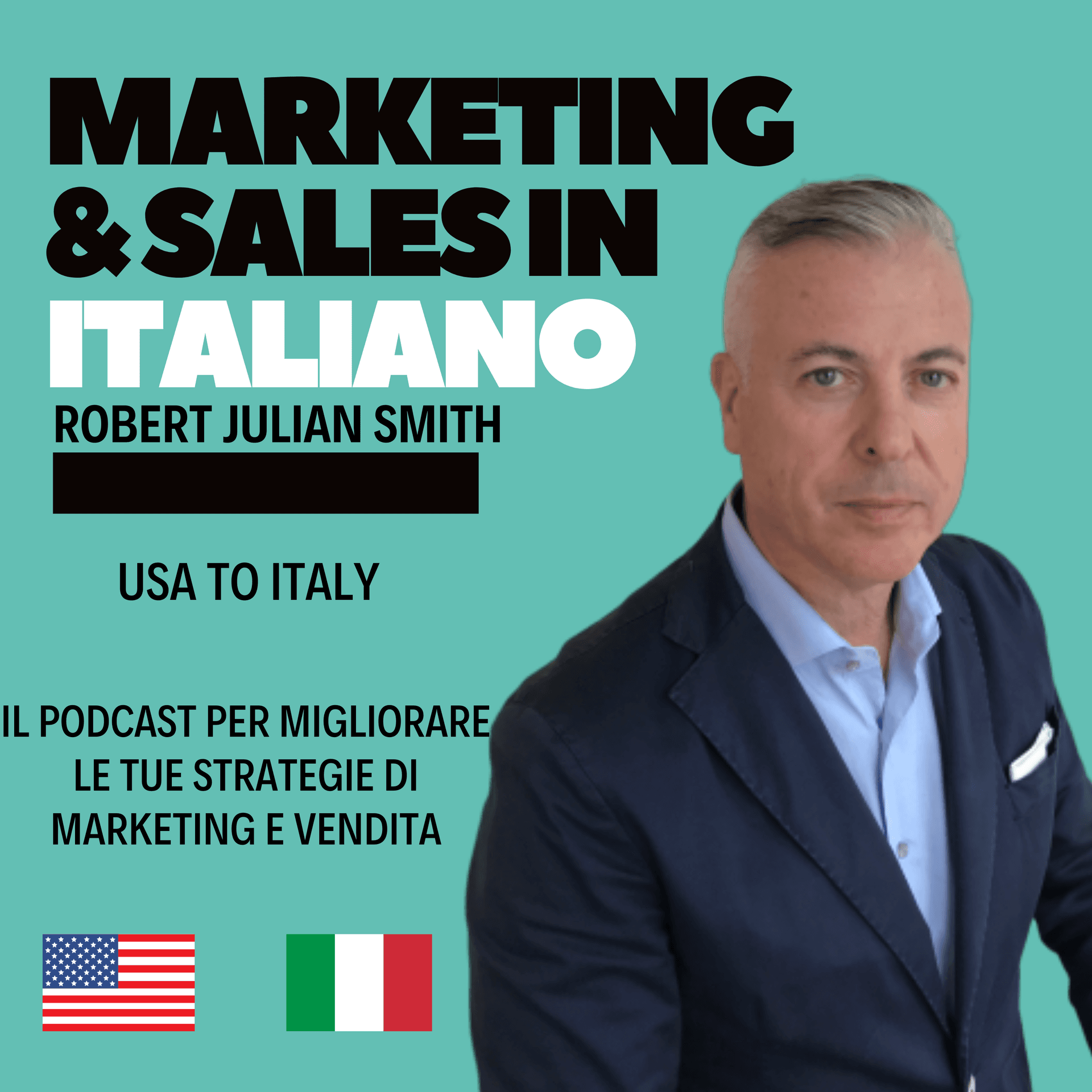 Marketing and Sales in Italiano con Robert Julian Smith - Podcasts