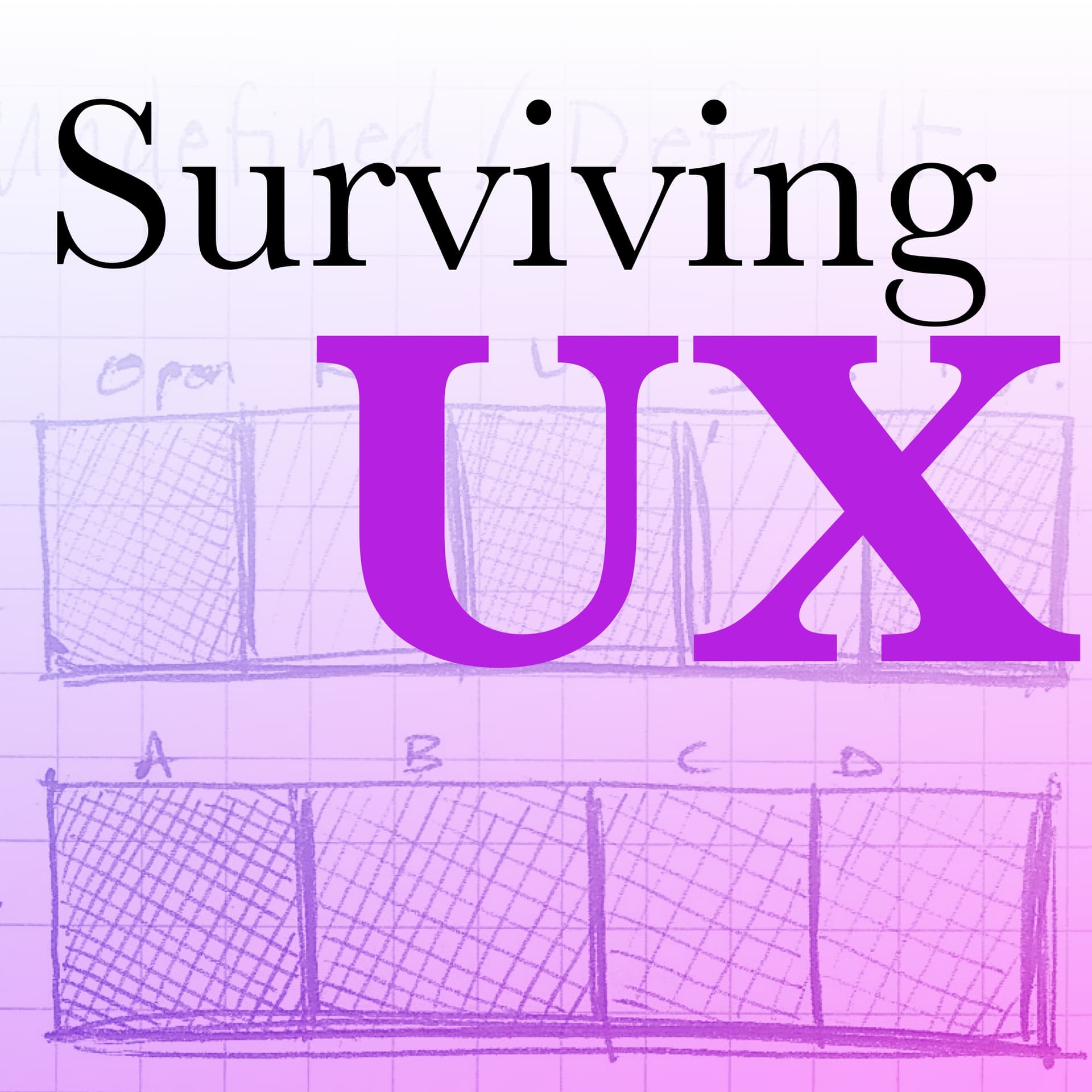 Surviving UX - Podcasts