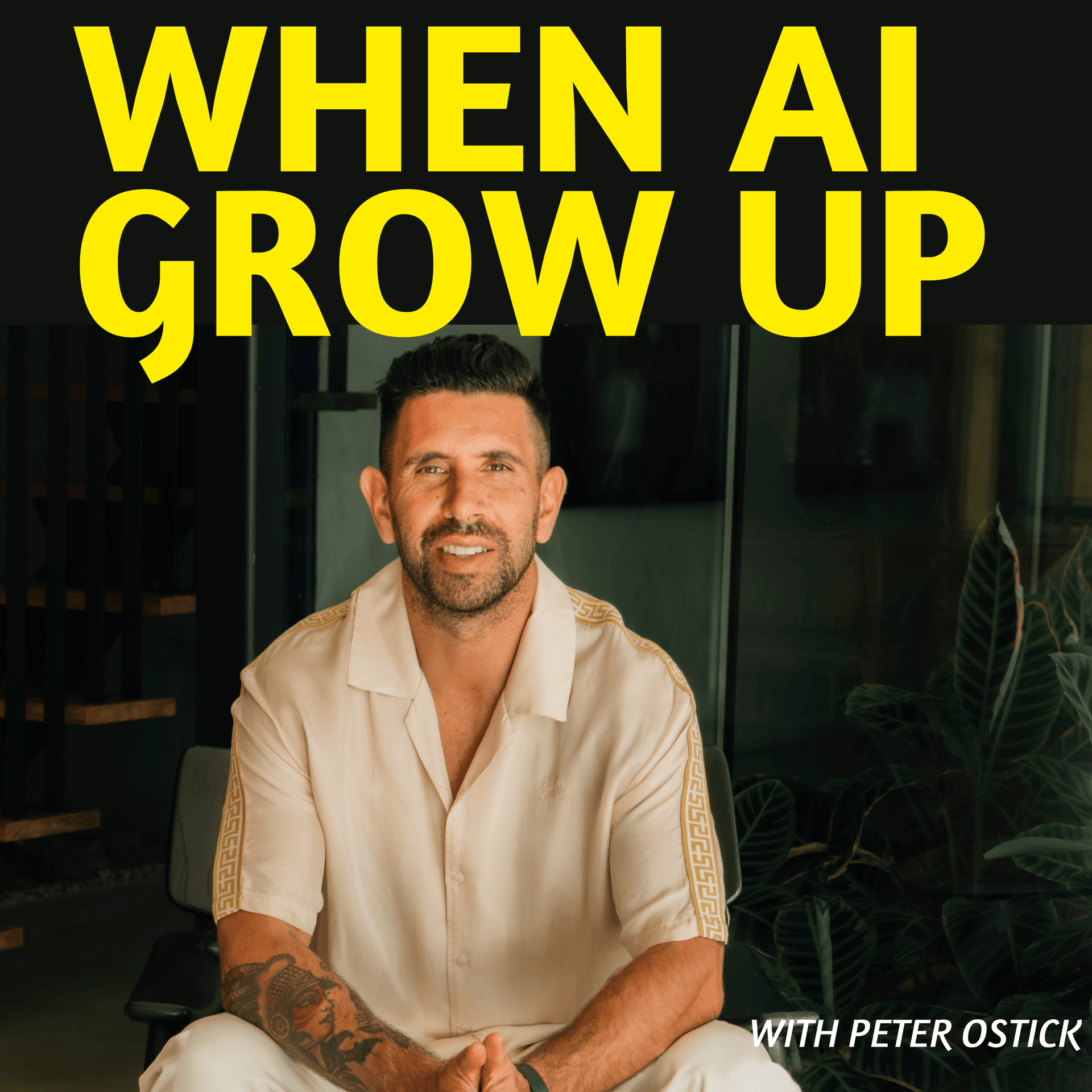 When AI Grow Up - Podcasts