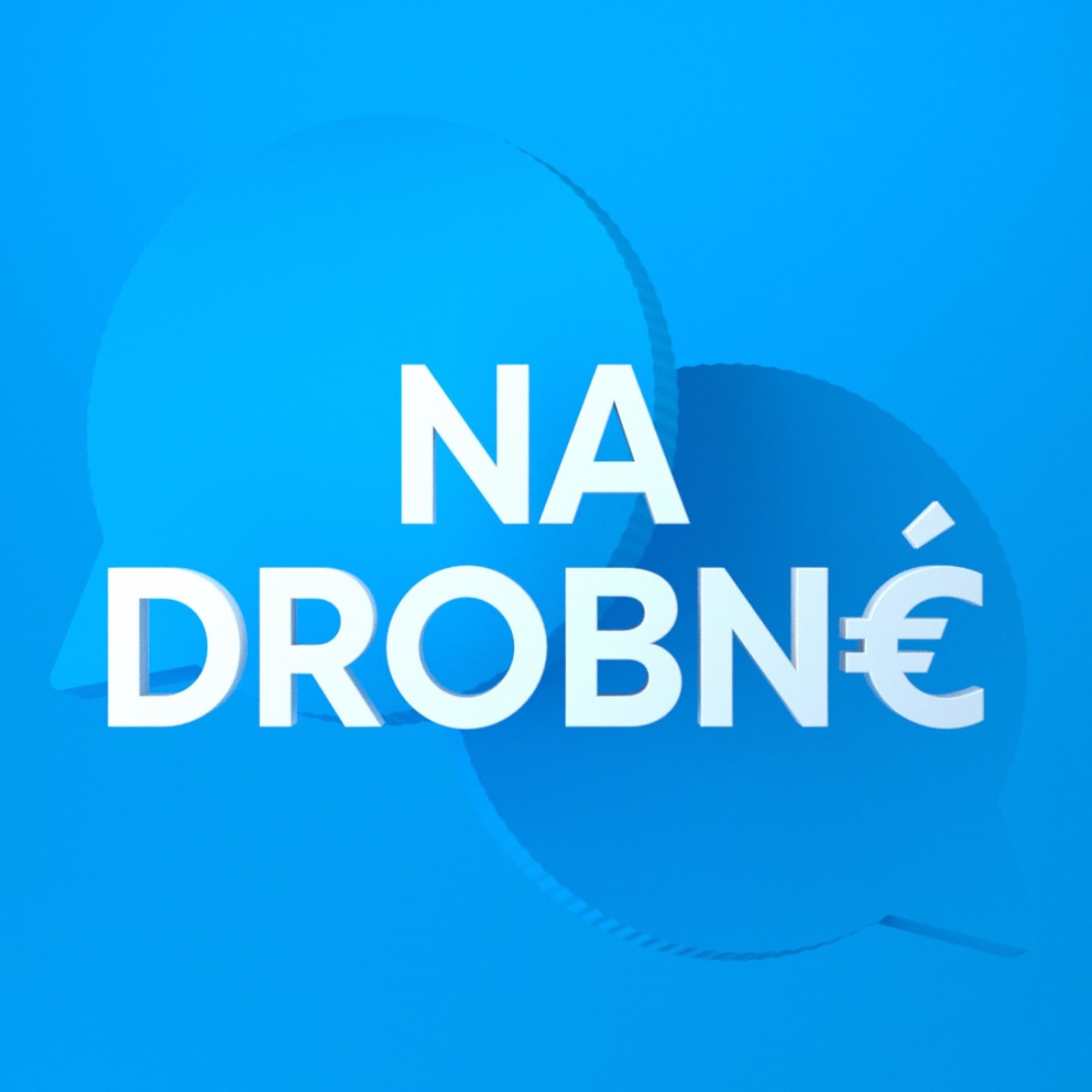 Na drobné - Podcasts
