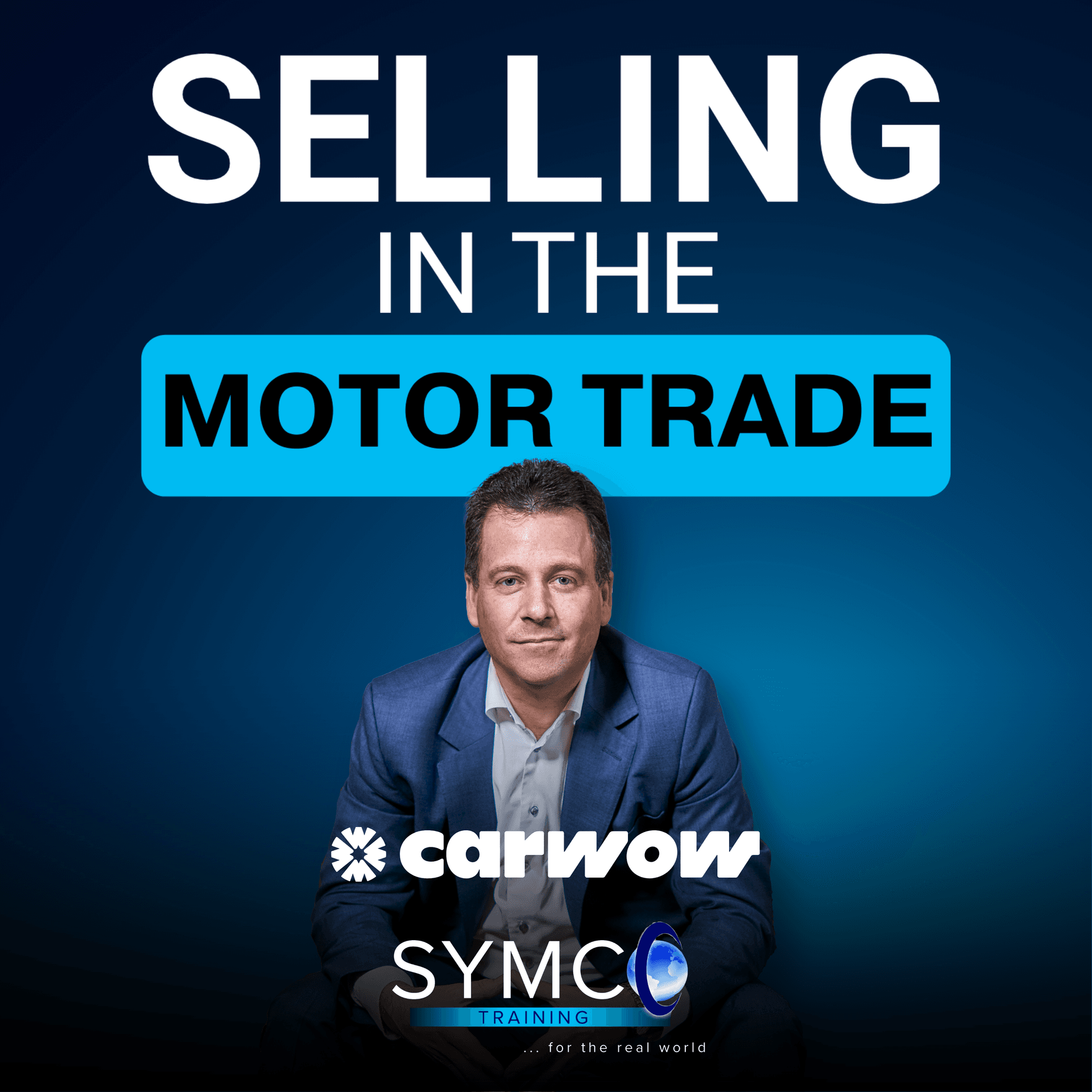 Selling In The Motor Trade - Podcasts
