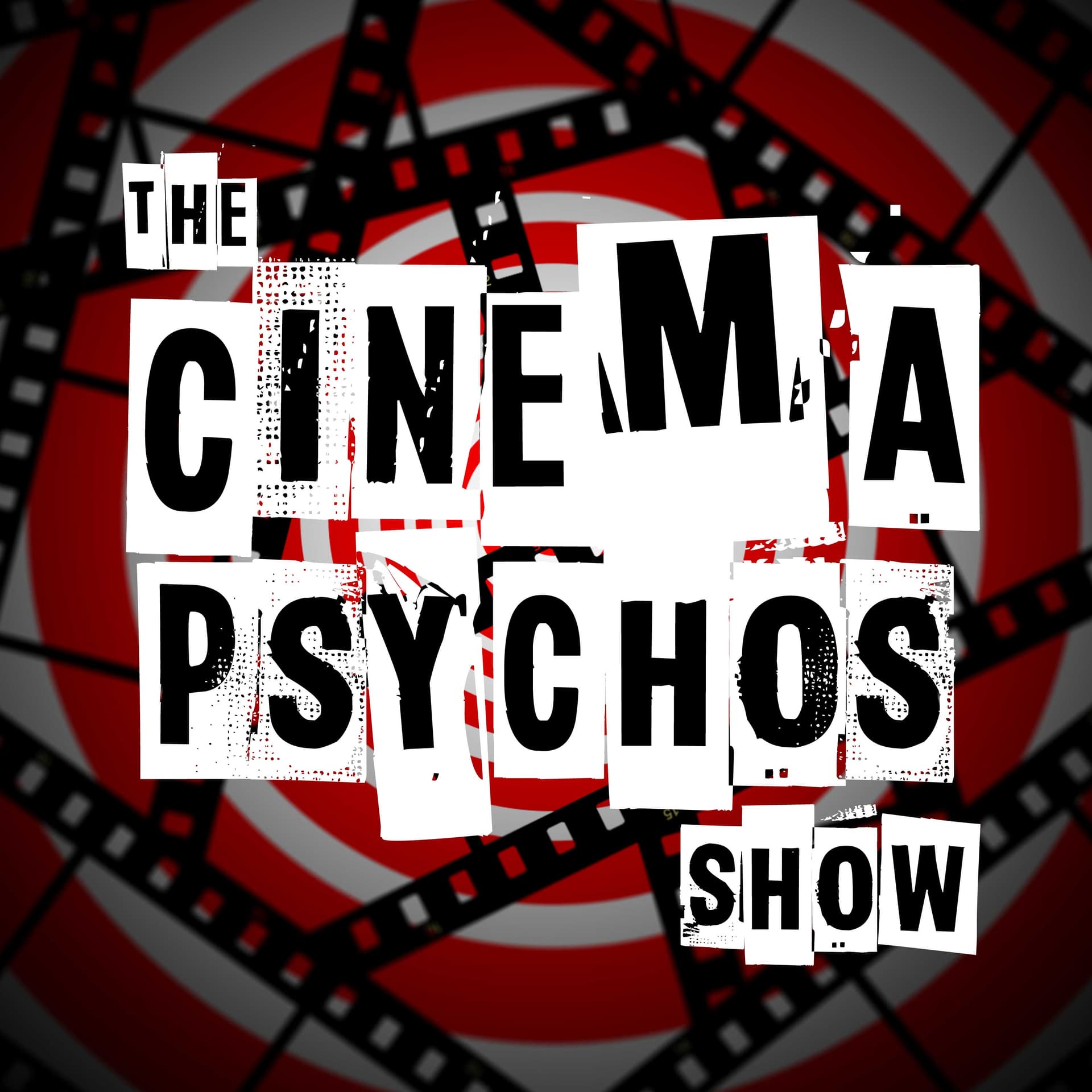 Cinema Psychos Movie Reviews - Podcasts