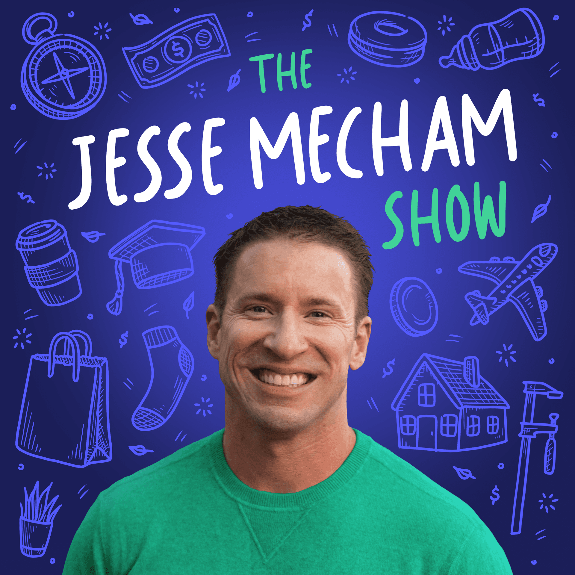 The Jesse Mecham Show - Podcasts
