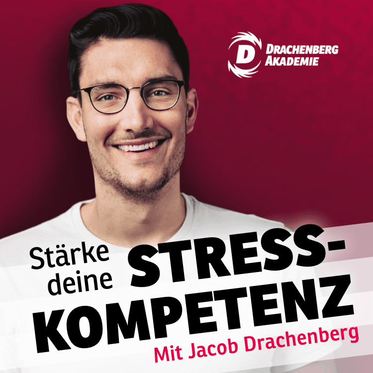 Stärke Deine Stresskompetenz - Podcasts