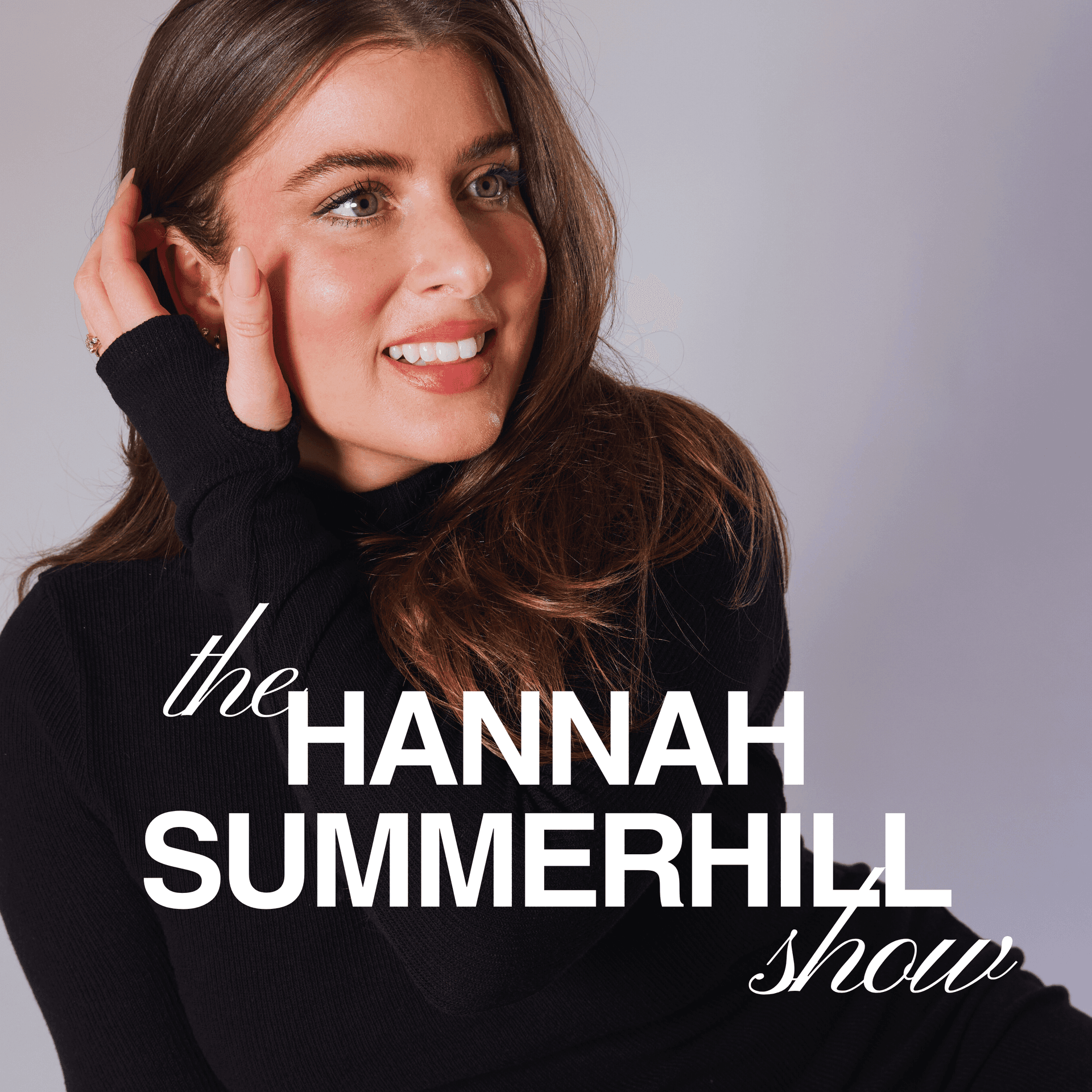 The Hannah Summerhill Show - Podcasts