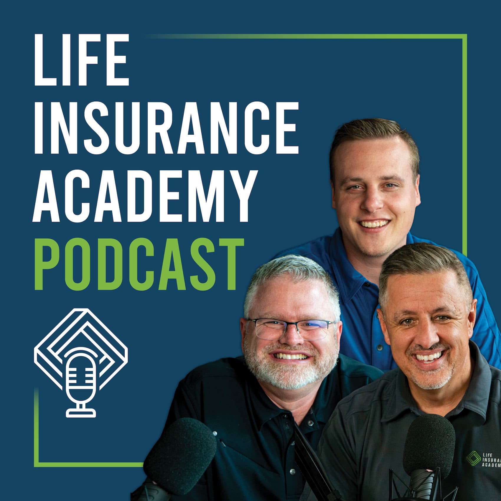Life Insurance Academy Podcast - Podcasts