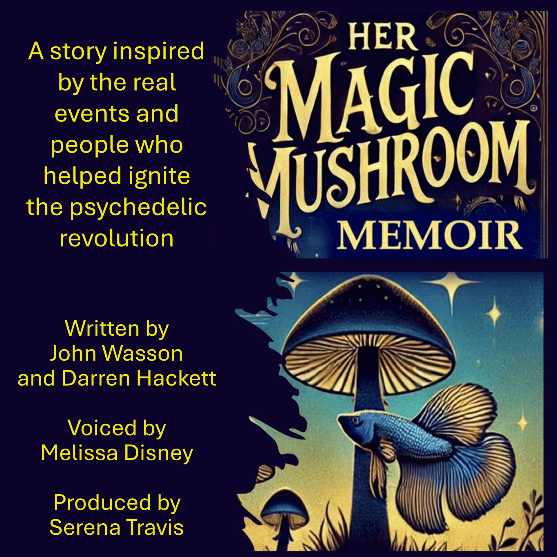 Her Magic Mushroom Memoir - Podcasts