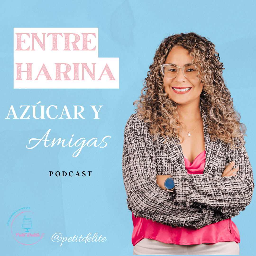 Entre harina, azúcar y amigas - Podcasts