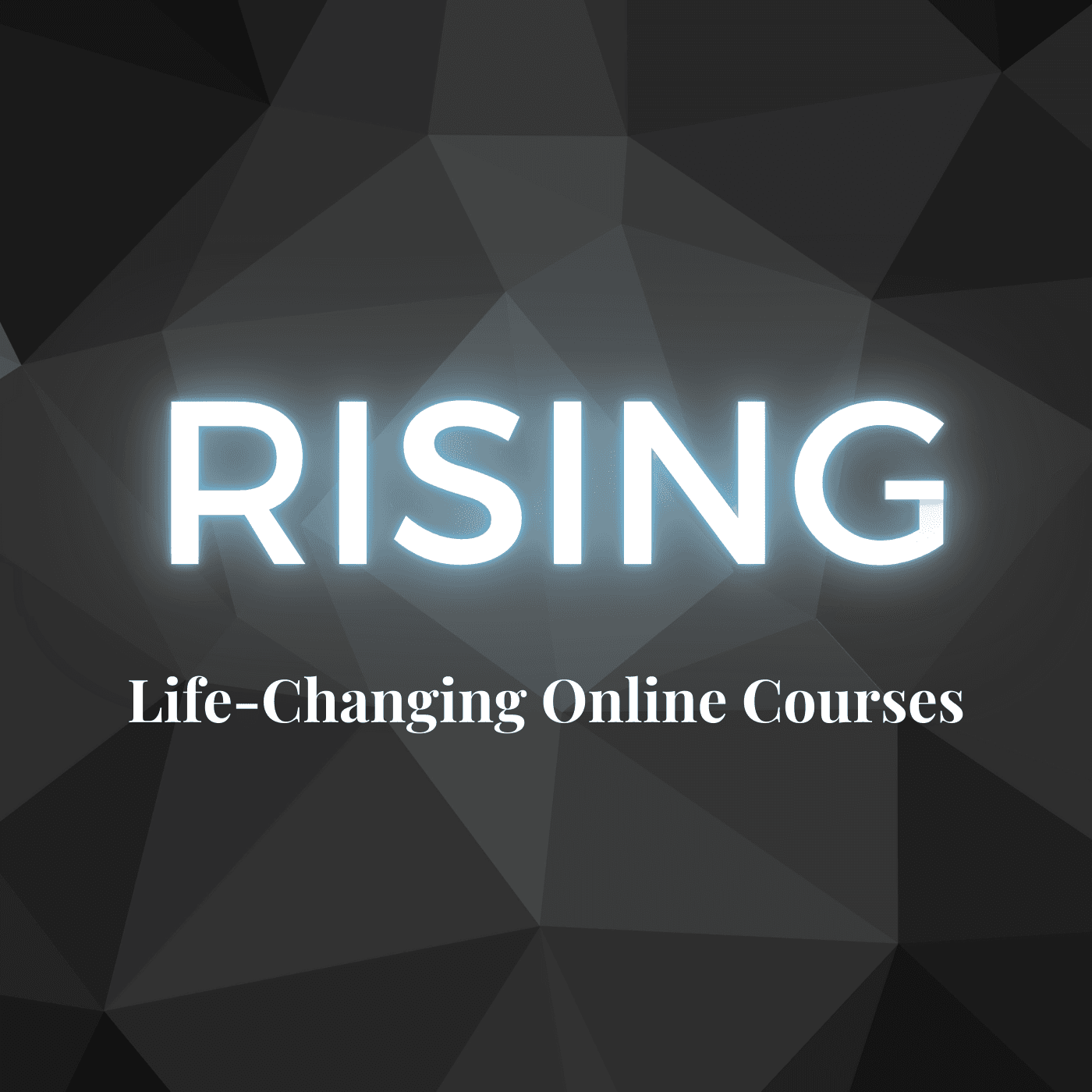 Rising: Life-Changing Online Courses - Podcasts