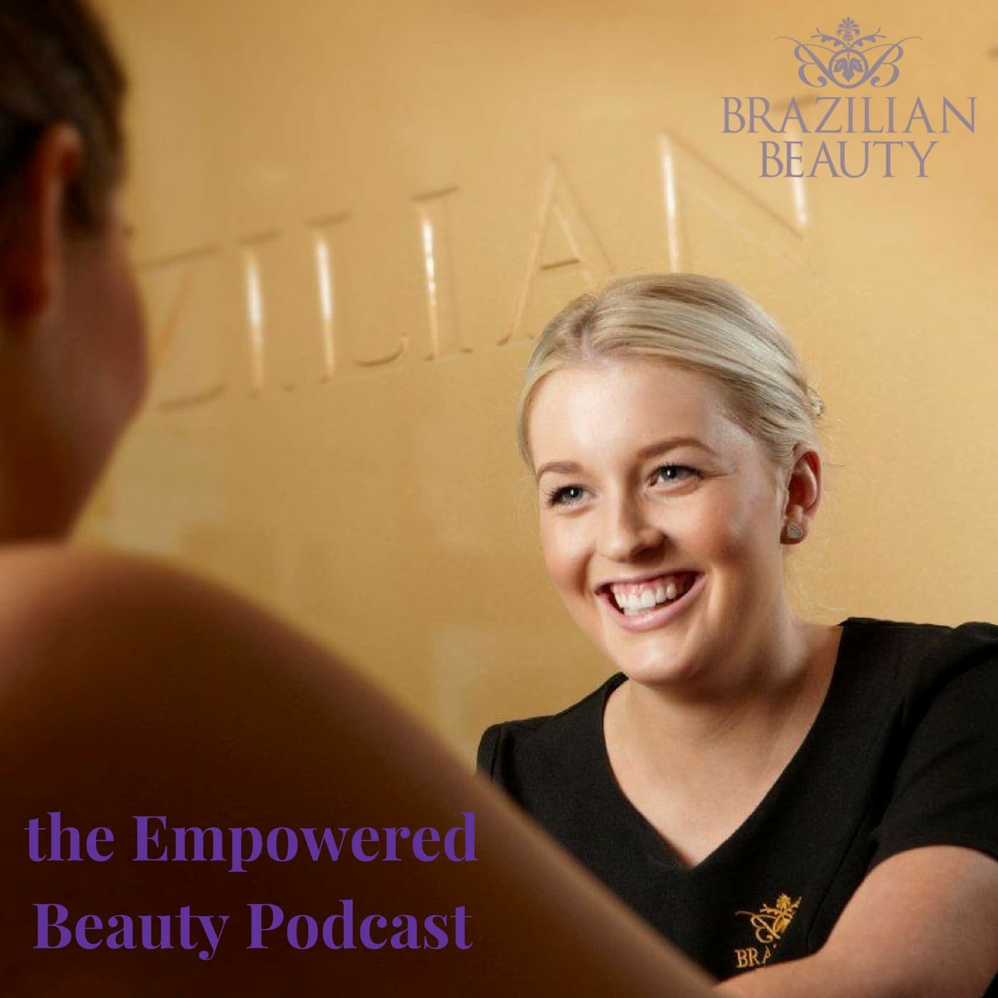 Empowered Beauty Podcast - Podcasts