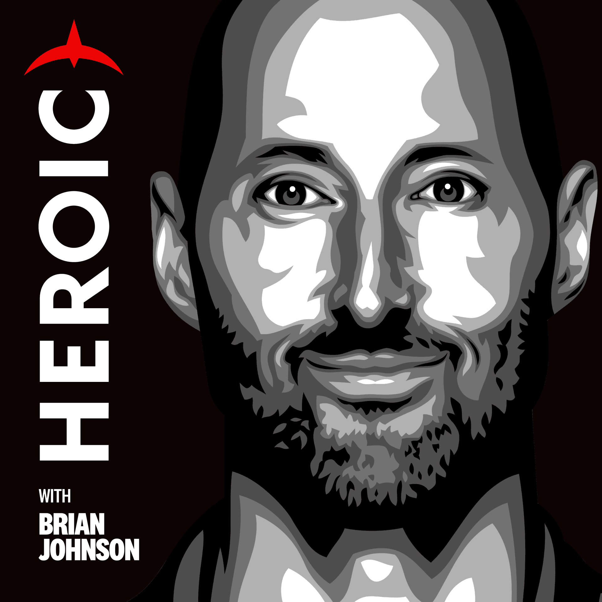 You Are Heroic with Brian Johnson - Podcasts