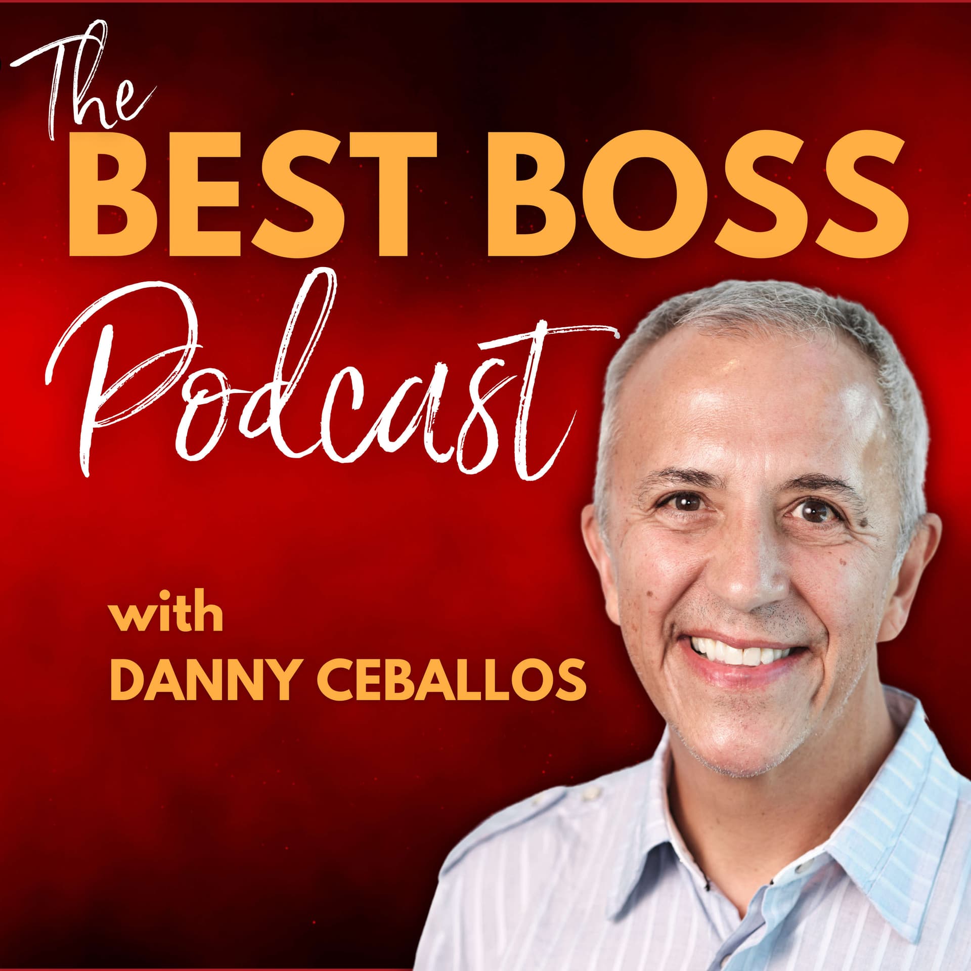 The Best Boss Podcast - Podcasts