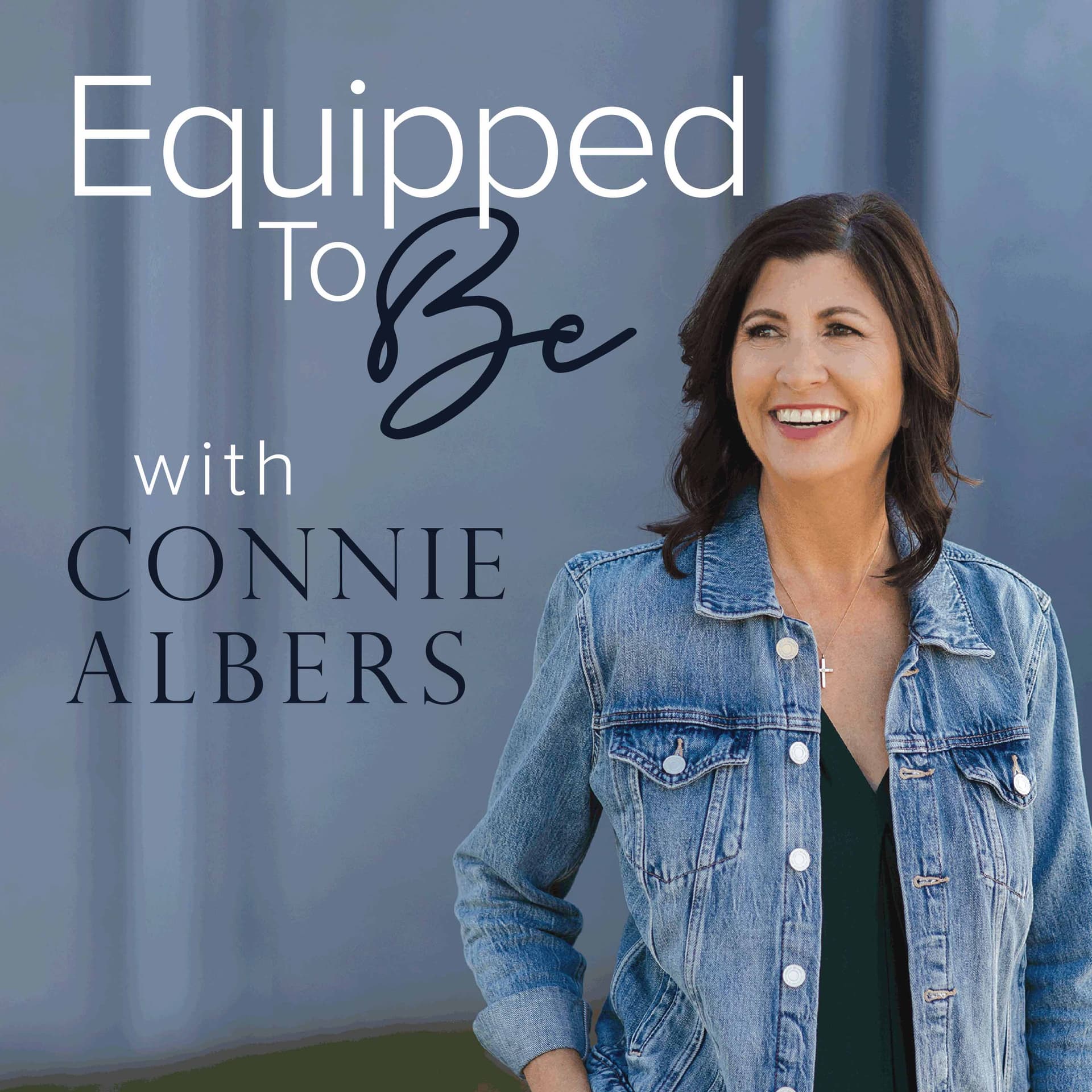 Parenting and Homeschool advice - Equipped To Be with Connie Albers - Podcasts