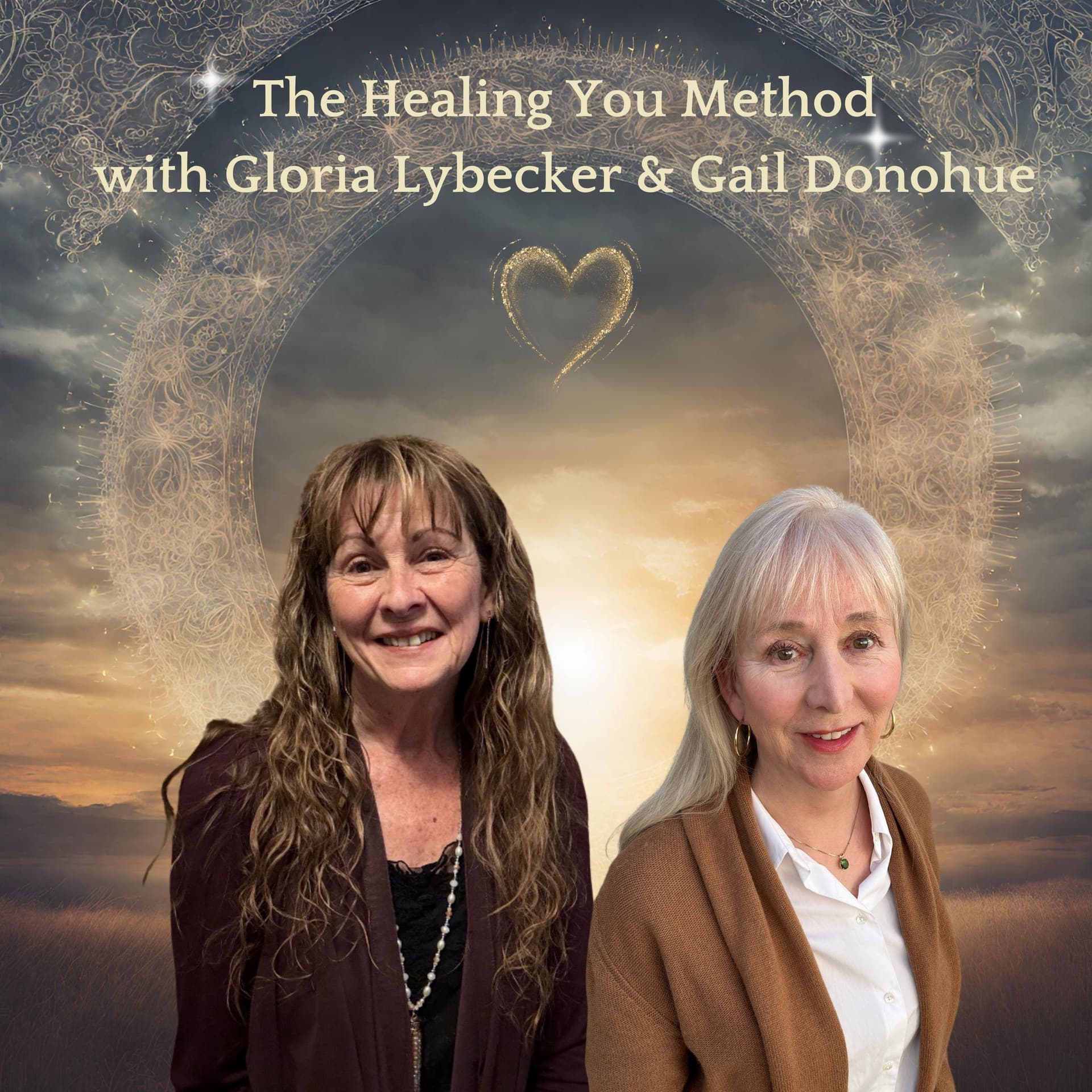 The Healing You Method with Gloria Lybecker - Podcasts
