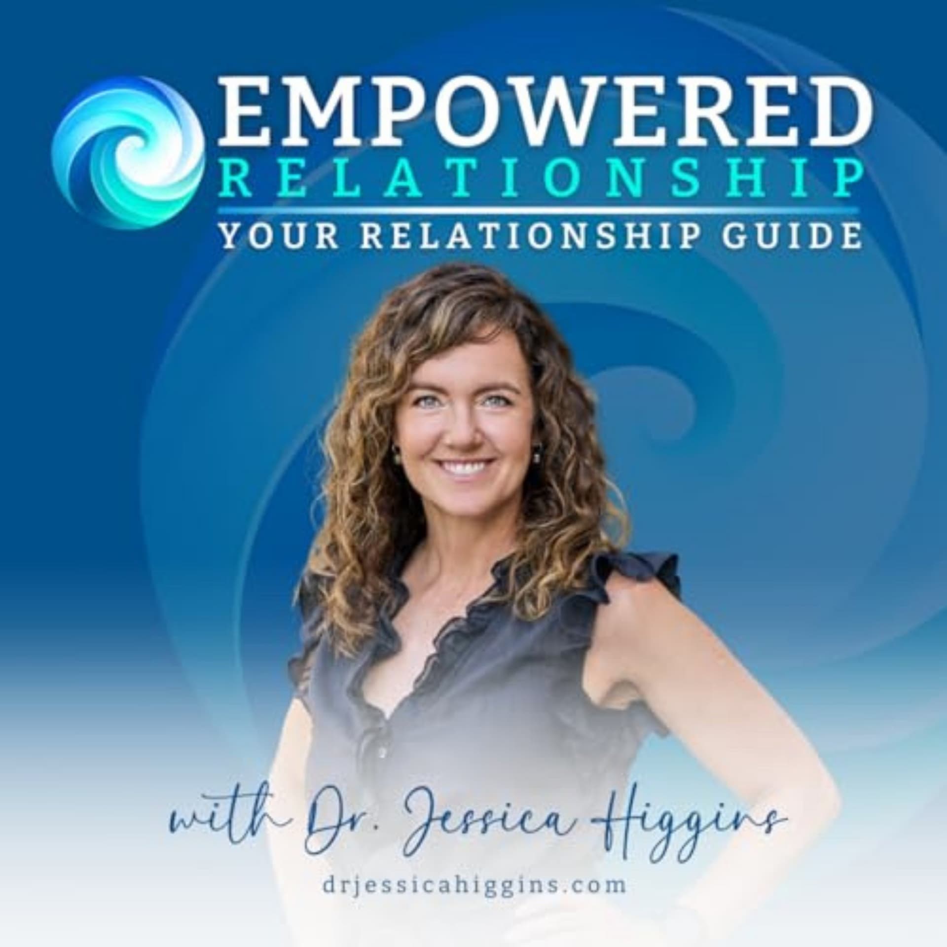 Empowered Relationship Podcast: Your Relationship Resource And Guide - Podcasts