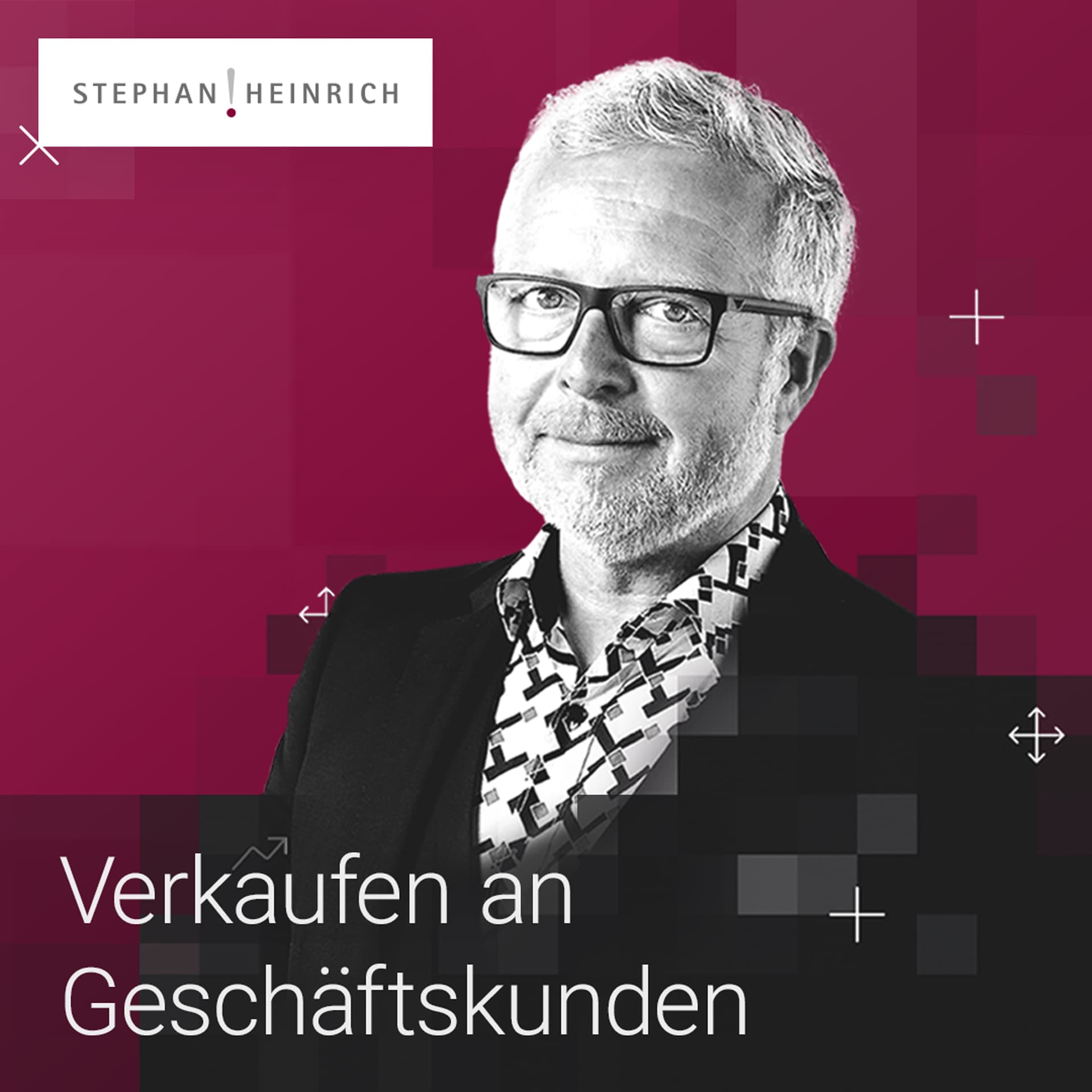 Verkaufen an Geschäftskunden - Podcasts