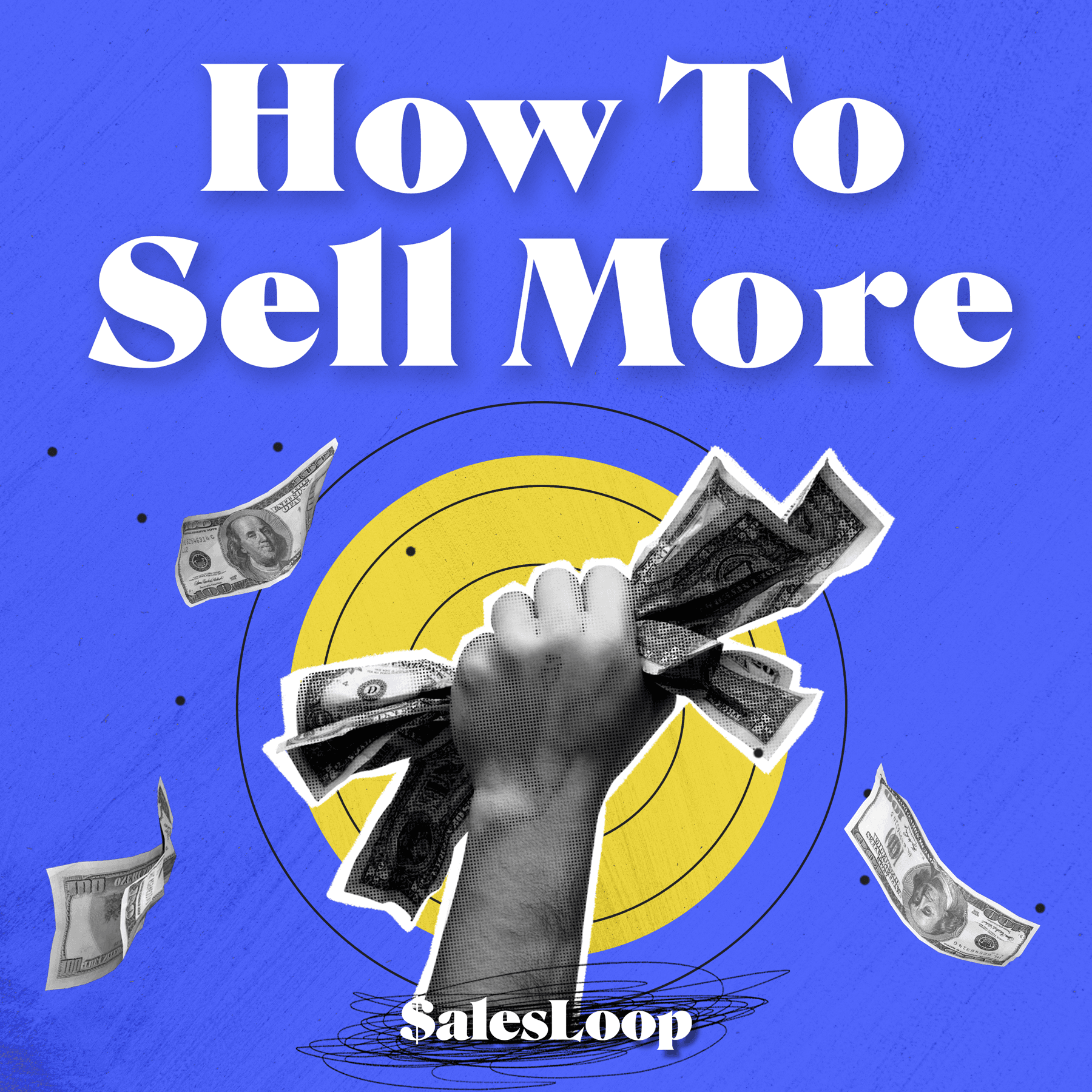 How To Sell More - Podcasts
