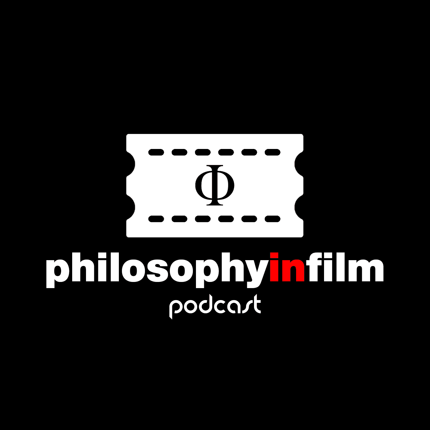 Philosophy In Film - Podcasts
