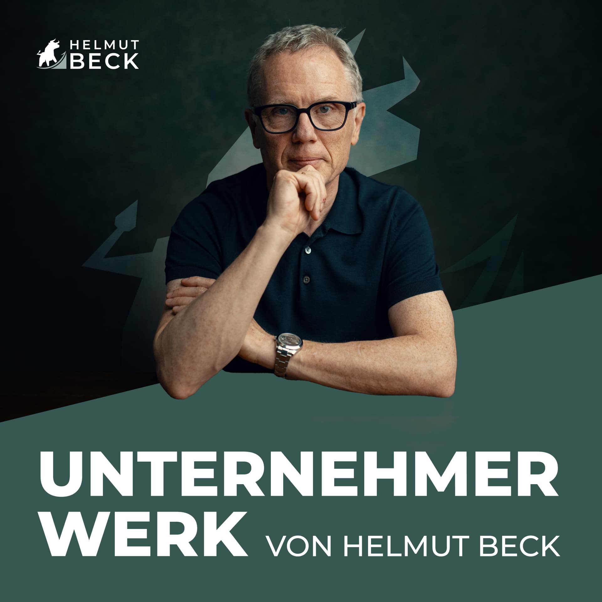 UNTERNEHMERWERK: Das Upgrade auf das nächste Level - mit Helmut Beck - Podcasts