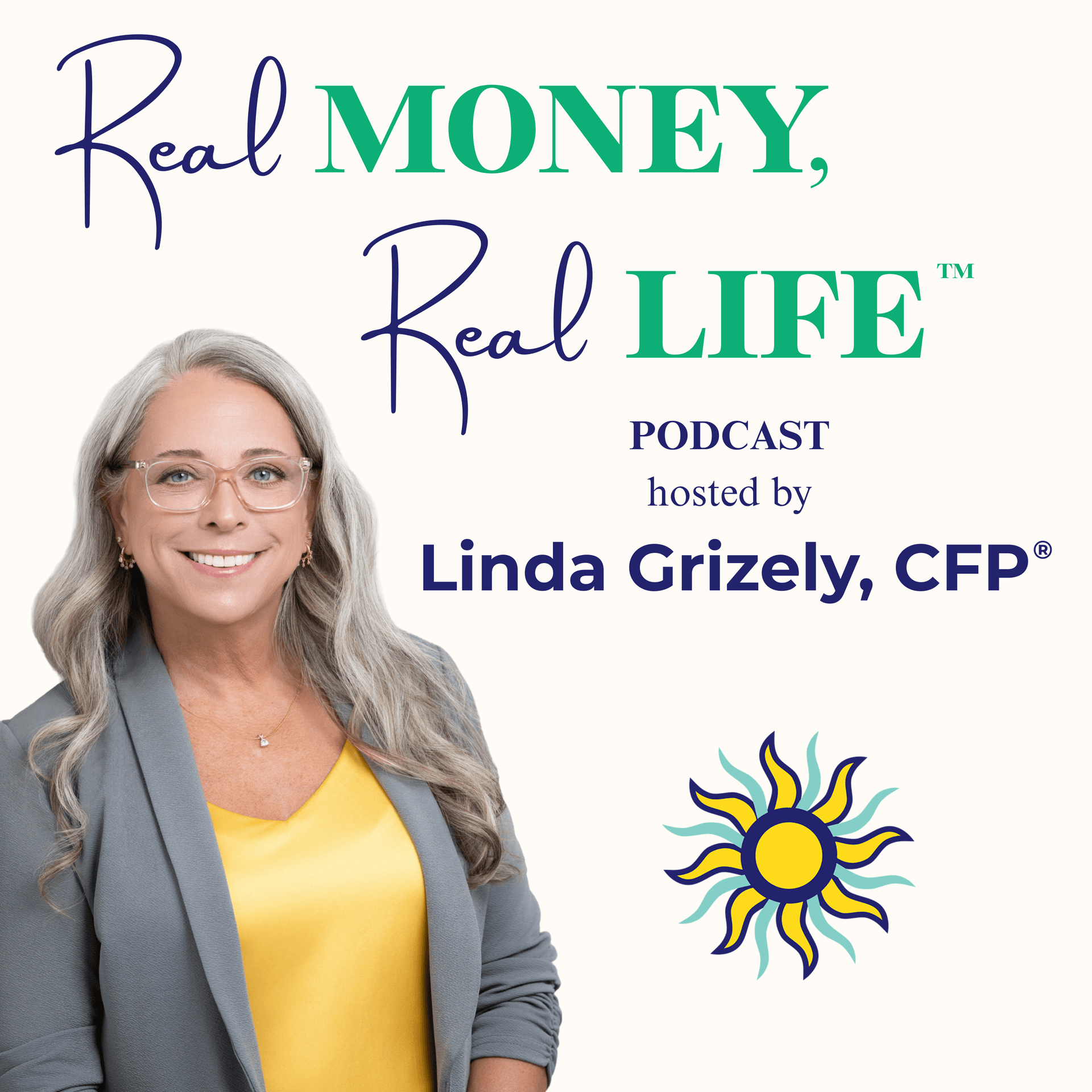 Real Money, Real Life ™ - Podcasts