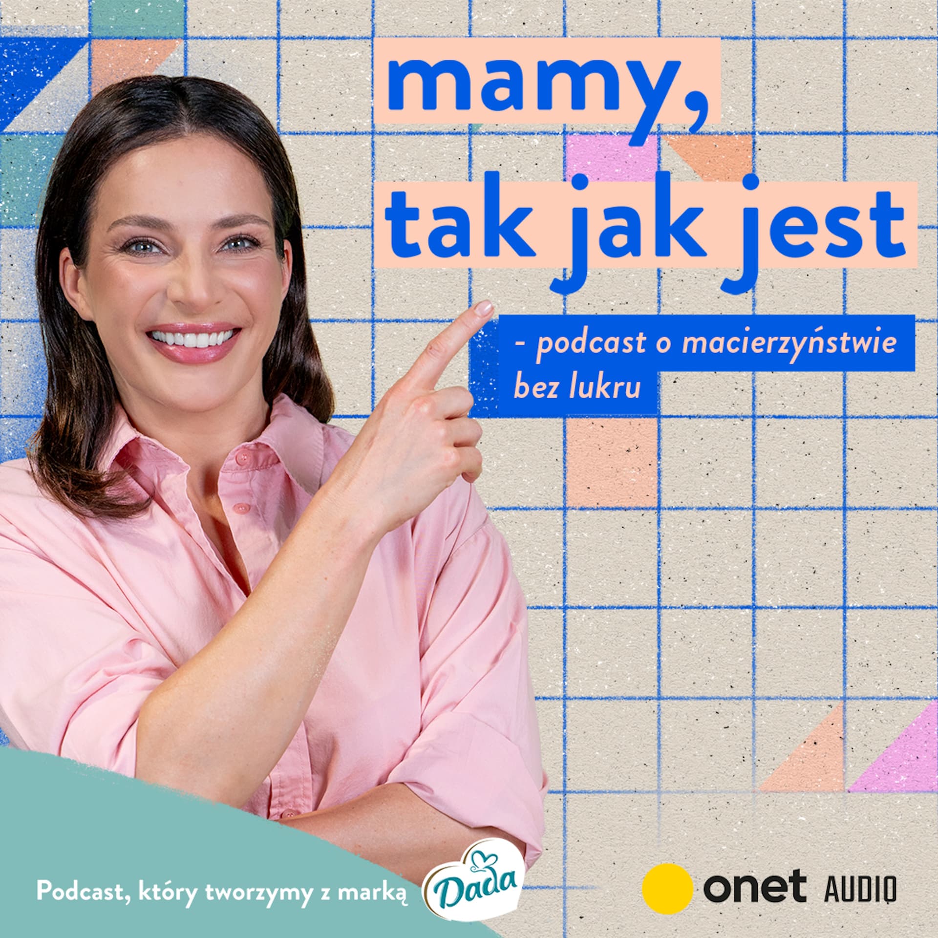 Mamy, tak jak jest - Podcasts