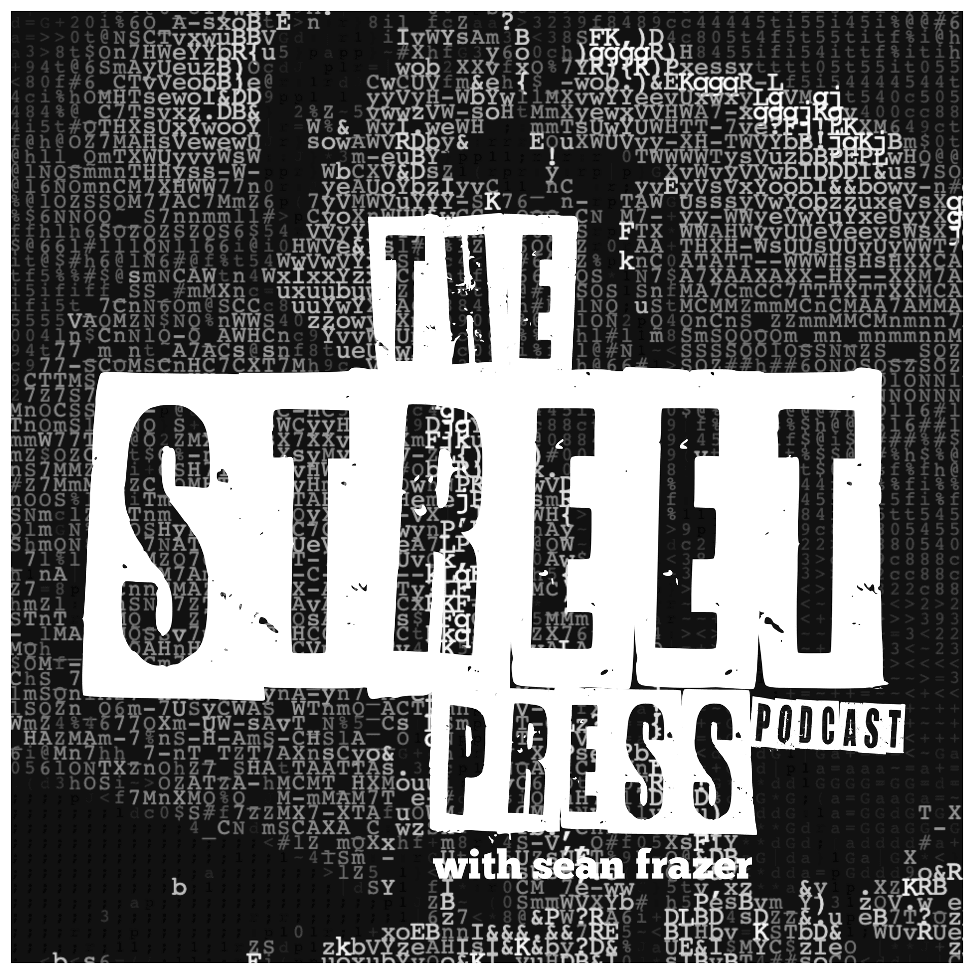 The Street Press Podcast - Podcasts