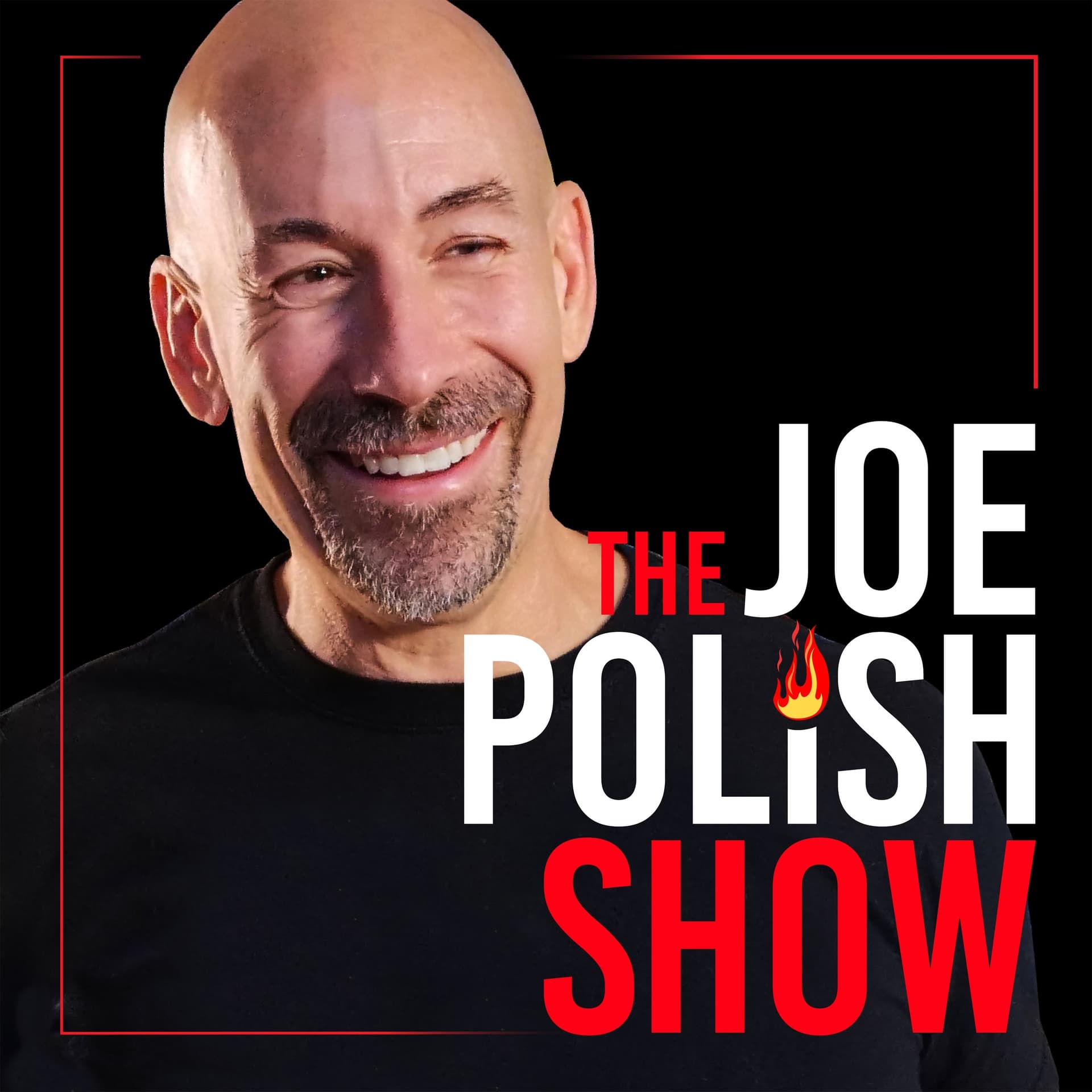 The Joe Polish Show - Podcasts