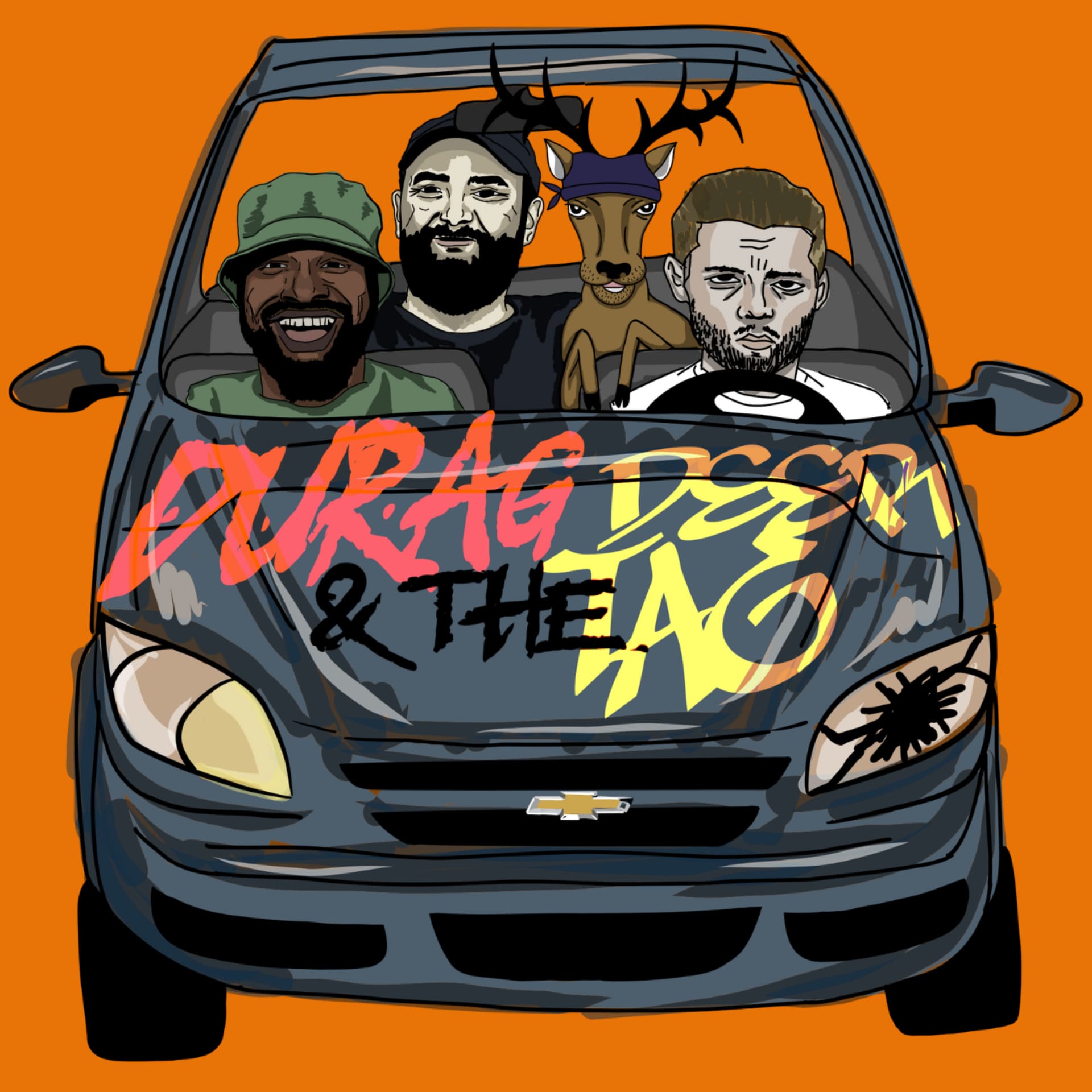 Durag and the Deertag - Podcasts