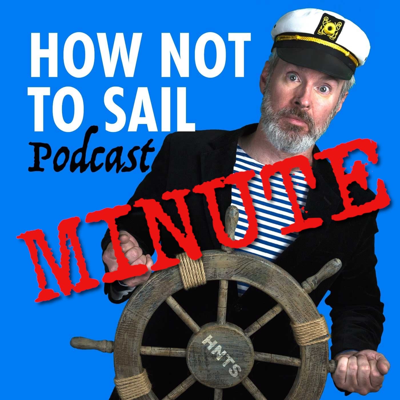 How Not To Sail Minute