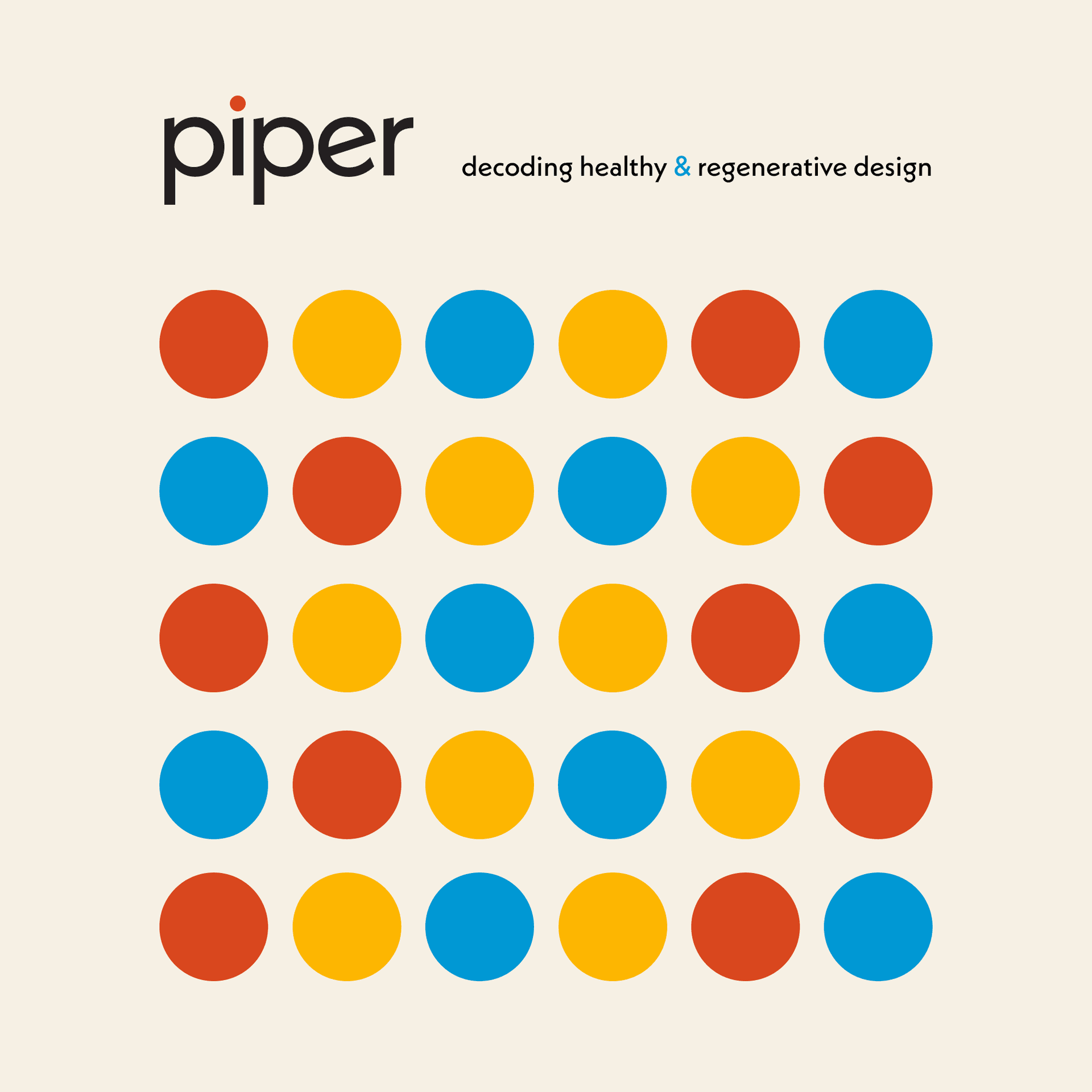 piper: decoding healthy & regenerative design - Podcasts
