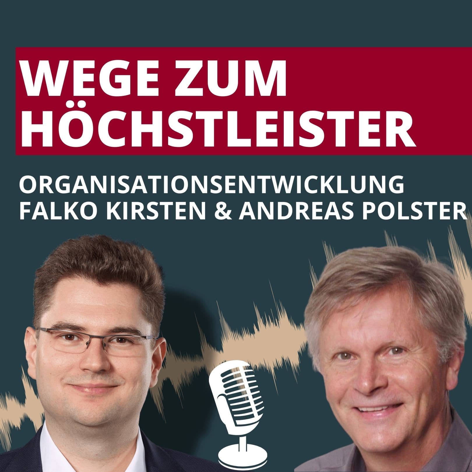 Wege zum Höchstleister - Podcasts