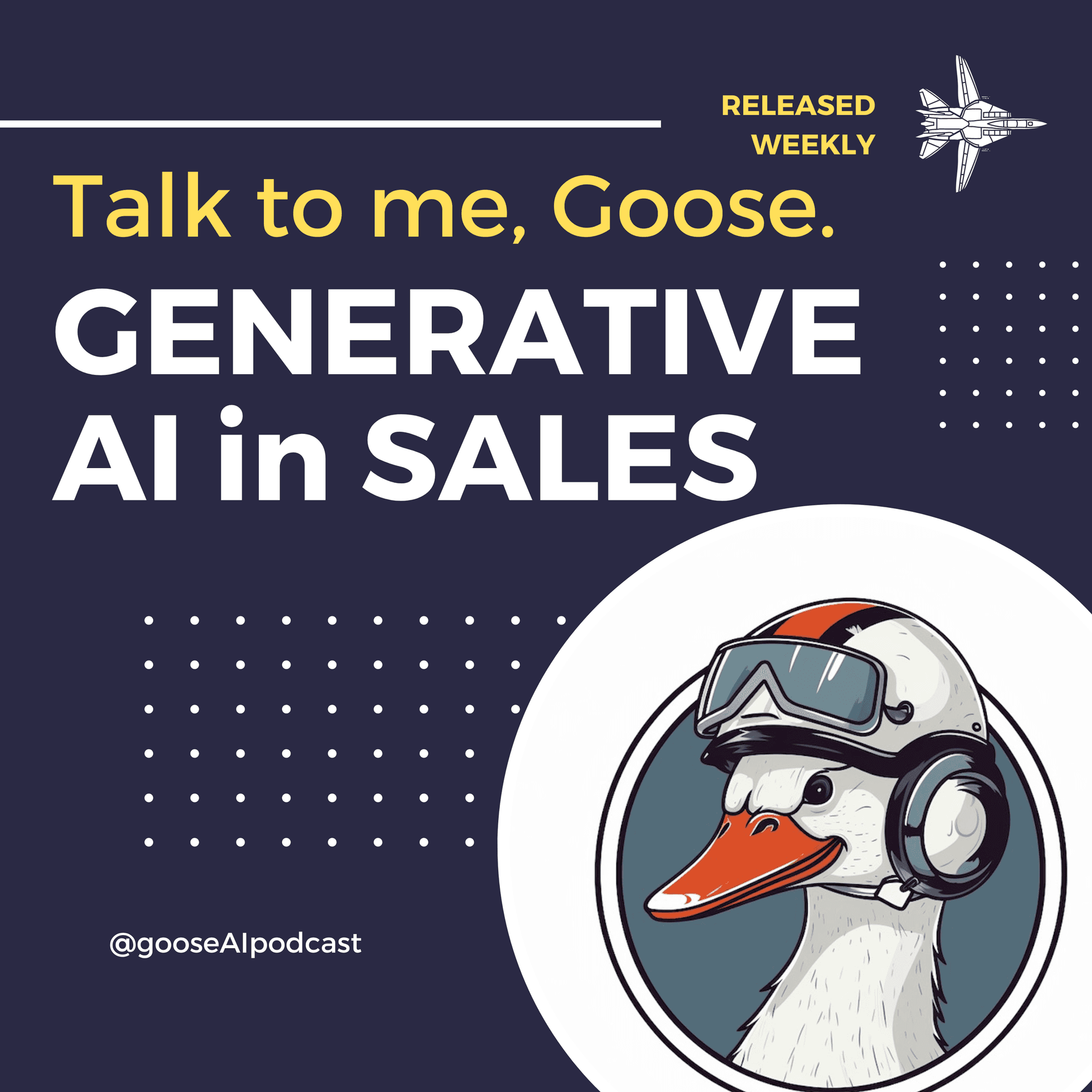 Talk to me, Goose: Generative AI in Sales - Podcasts