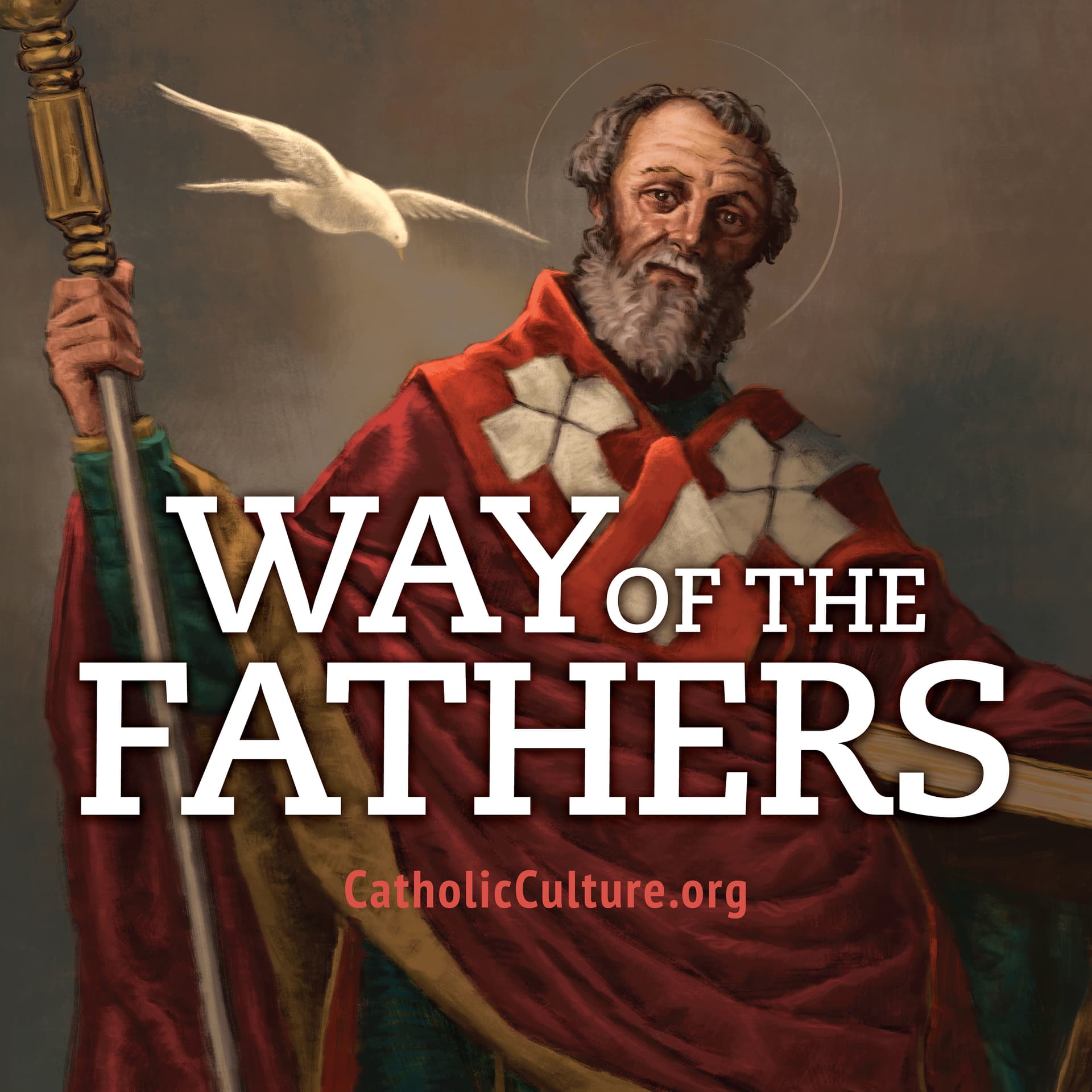 Way of the Fathers - Podcasts