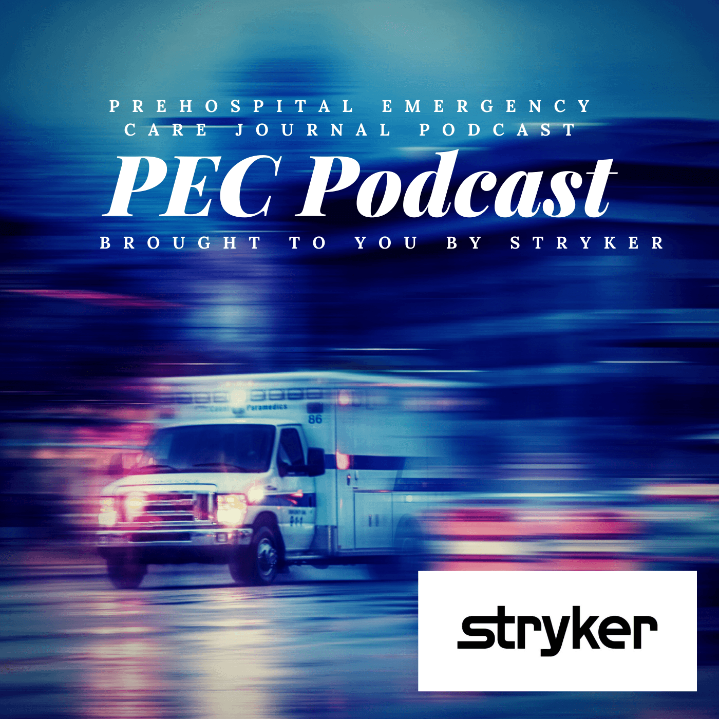 Prehospital Emergency Care Podcast - the NAEMSP Podcast - Podcasts