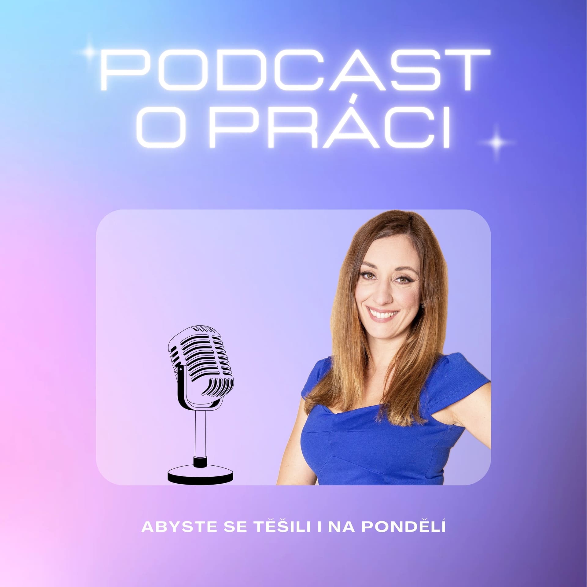 Podcast o práci - Podcasts