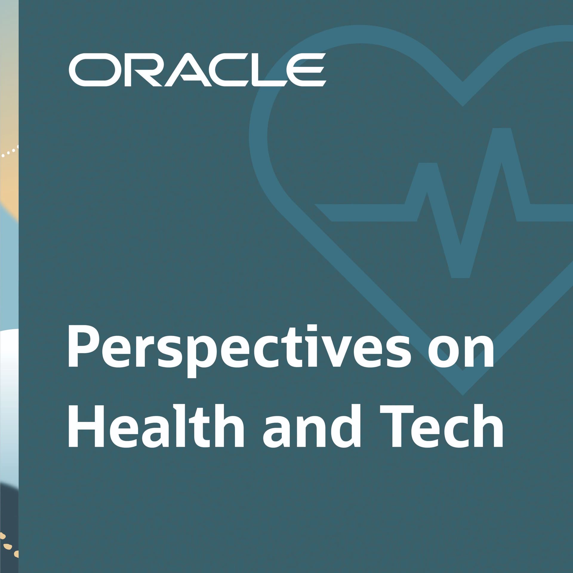 Perspectives on Health and Tech - Podcasts