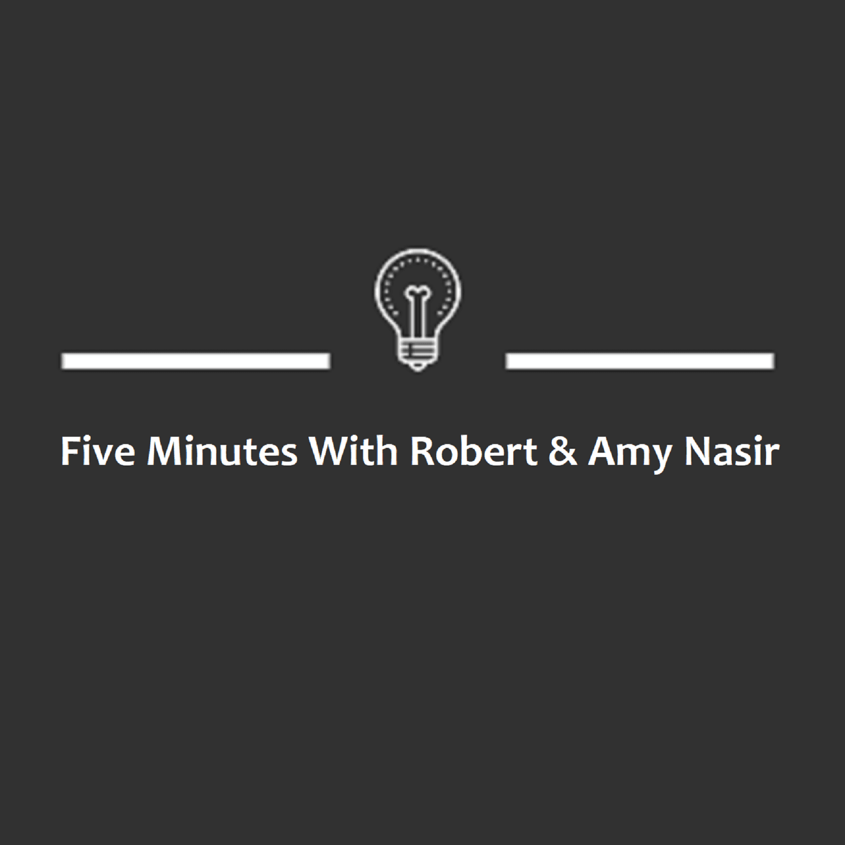 Five Minutes With Robert Nasir