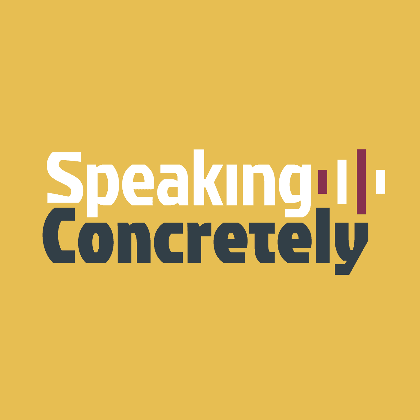 Speaking Concretely - Podcasts
