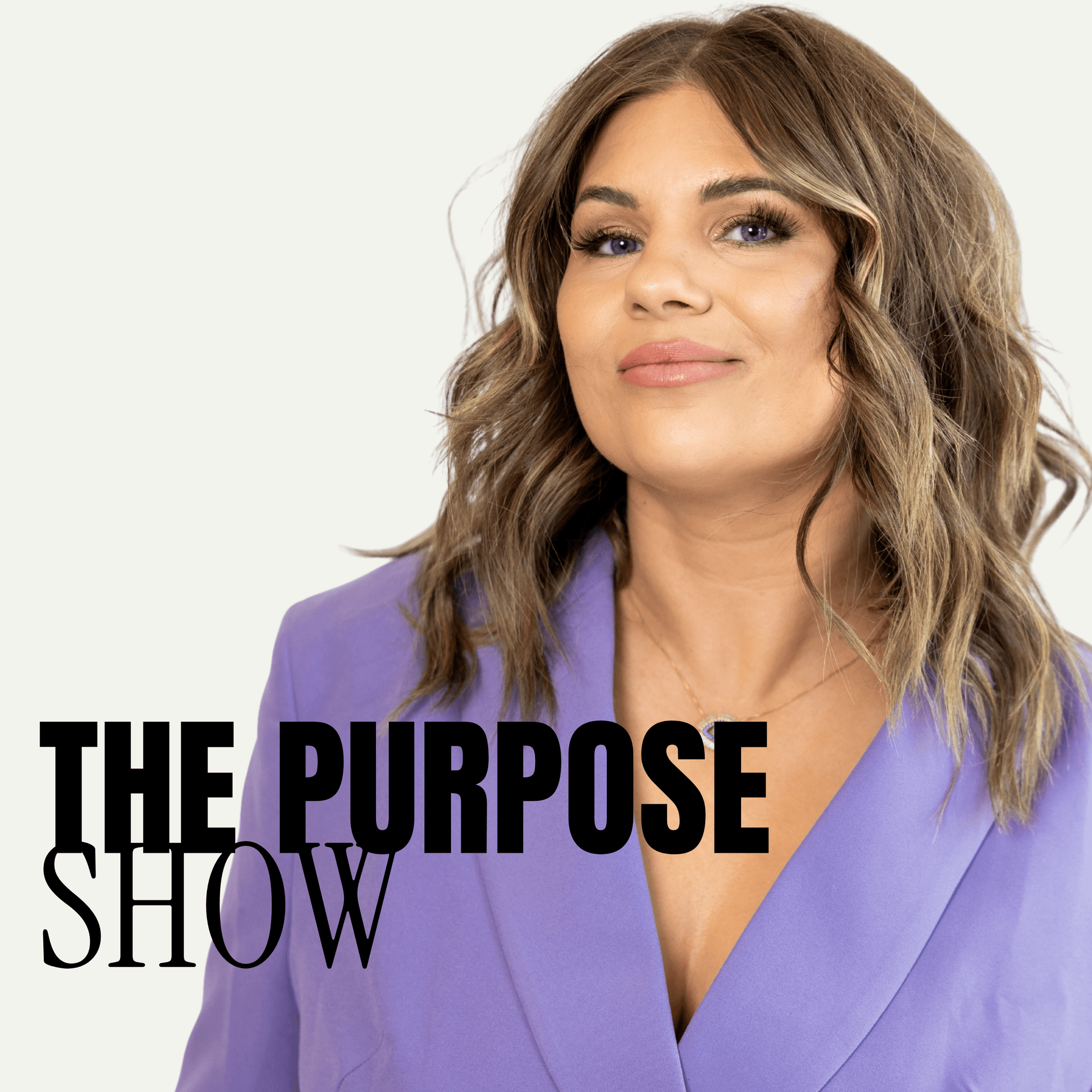 The Purpose Show - Podcasts