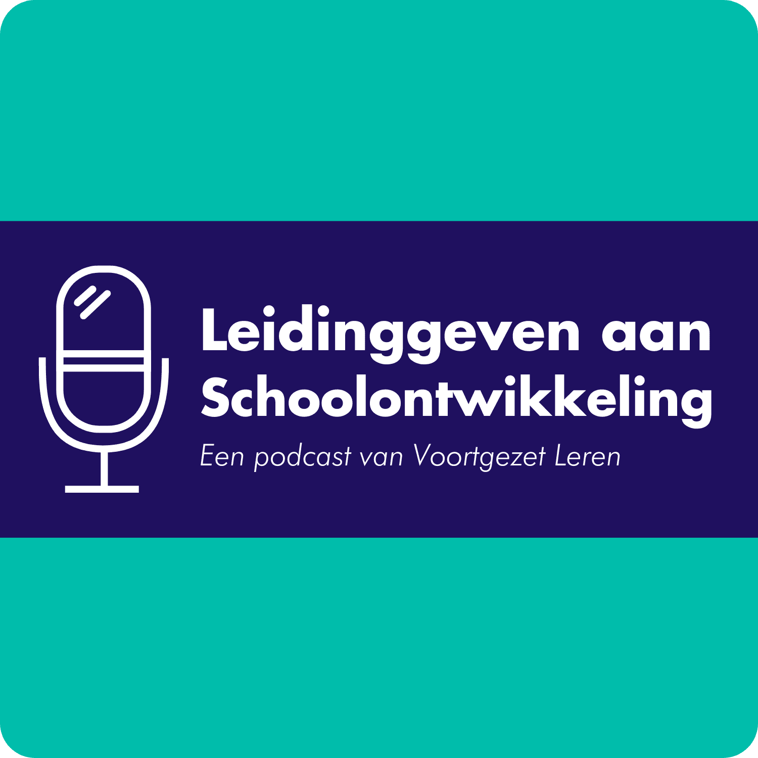 Leidinggeven aan schoolontwikkeling - Podcasts