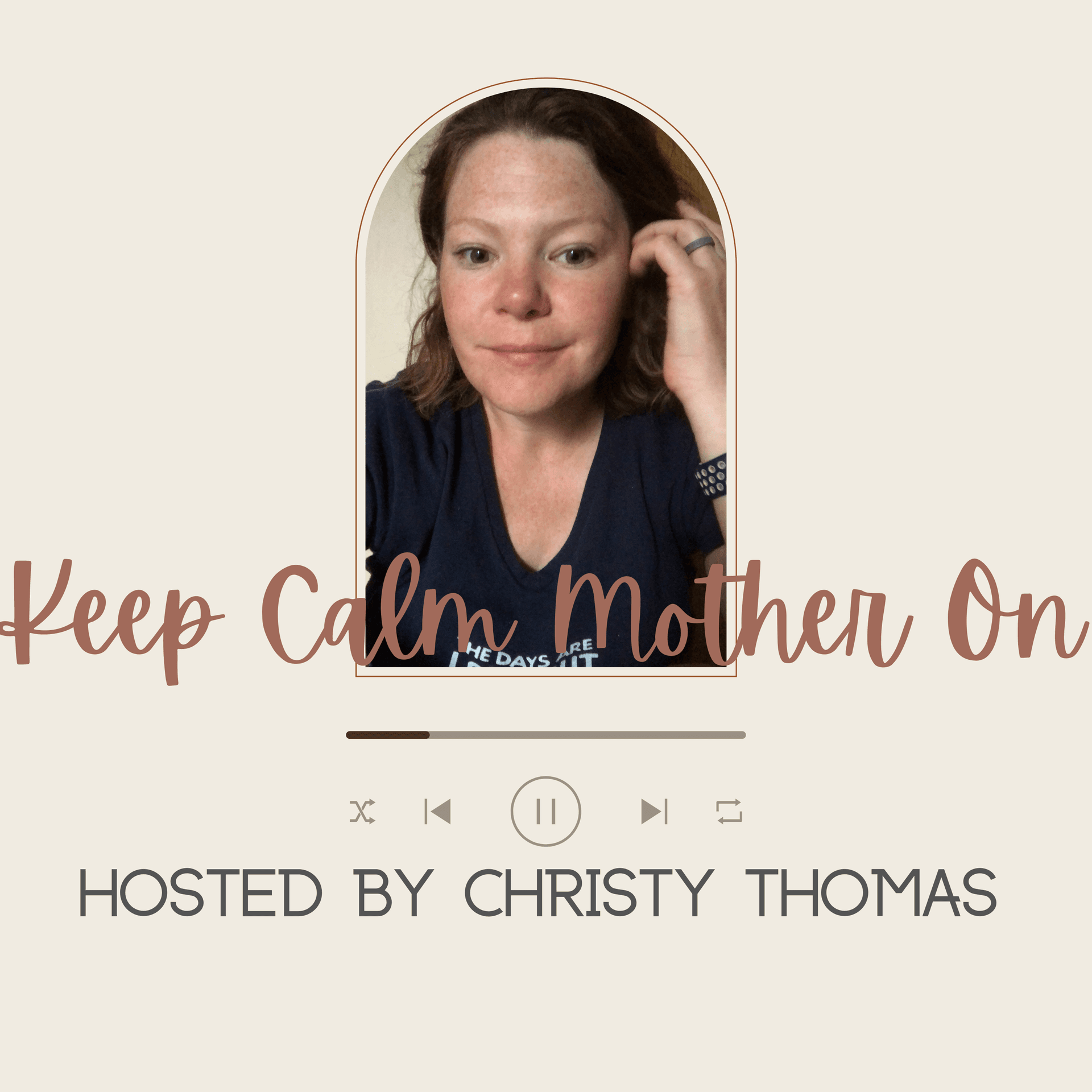 Keep Calm Mother On! with Christy Thomas - Podcasts