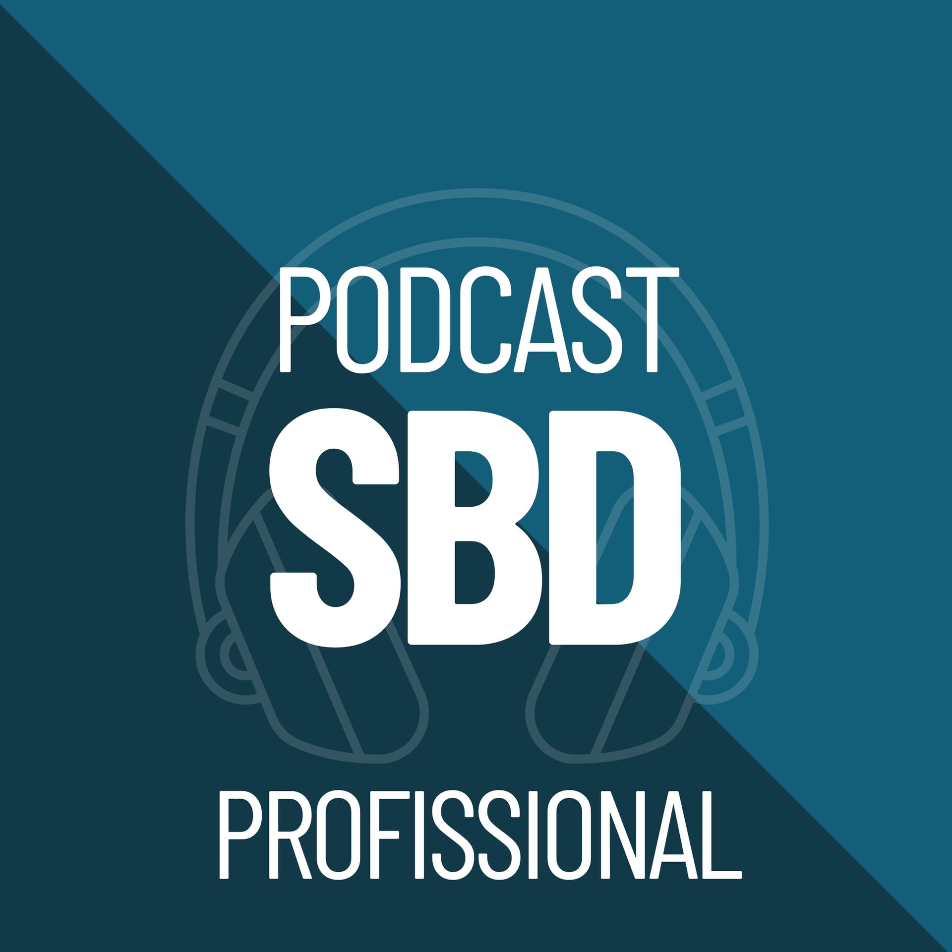 Podcast SBD - Profissional - Podcasts
