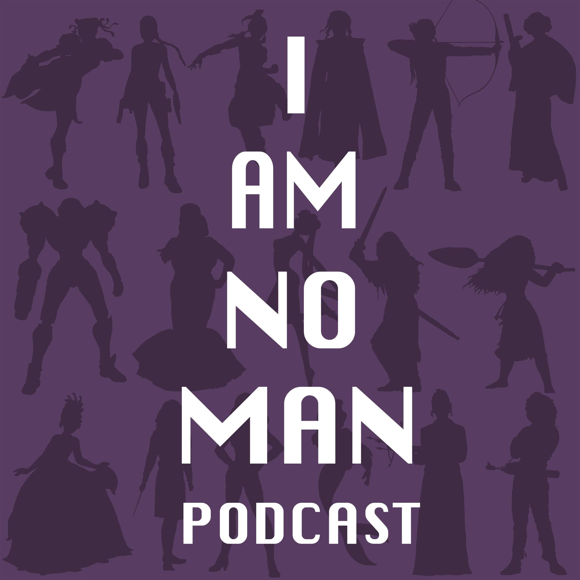 I AM NO MAN podcast - Podcasts