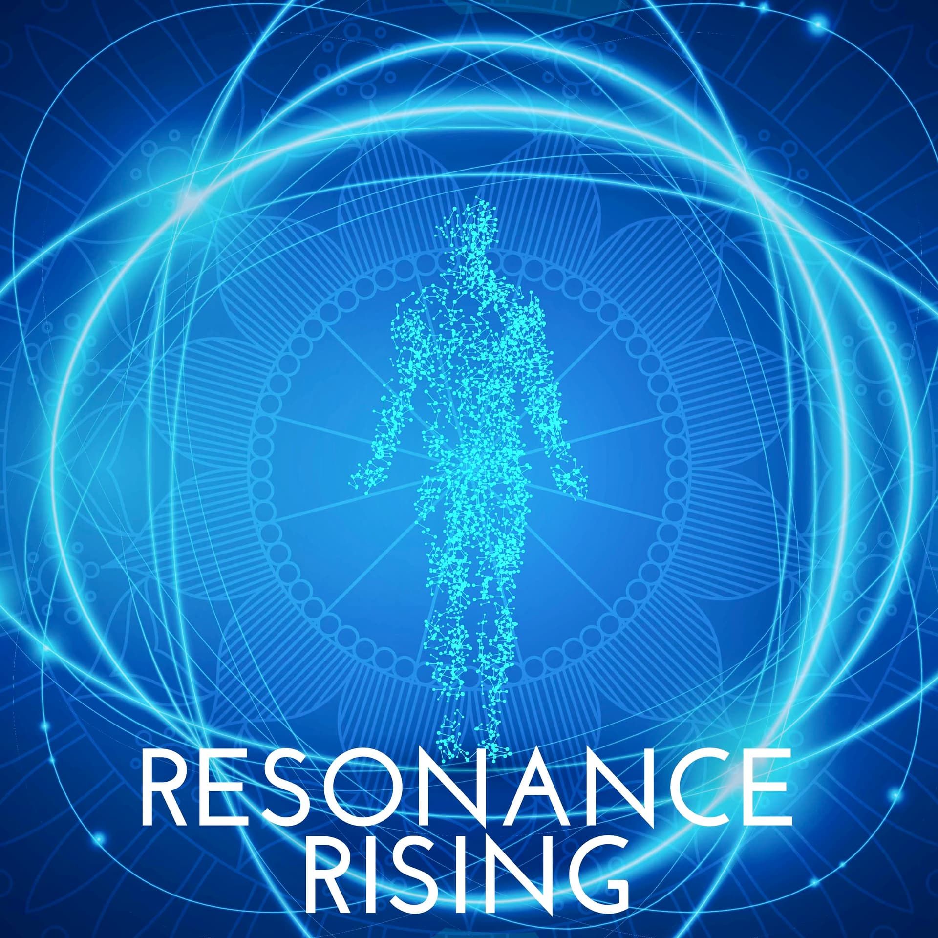 Resonance Rising : Healing with Energy and Alternative Medicine - Podcasts
