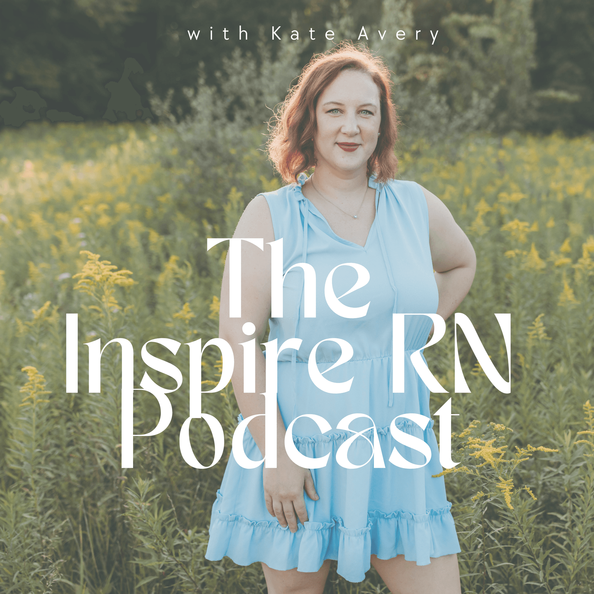 The Inspire RN Podcast - Podcasts