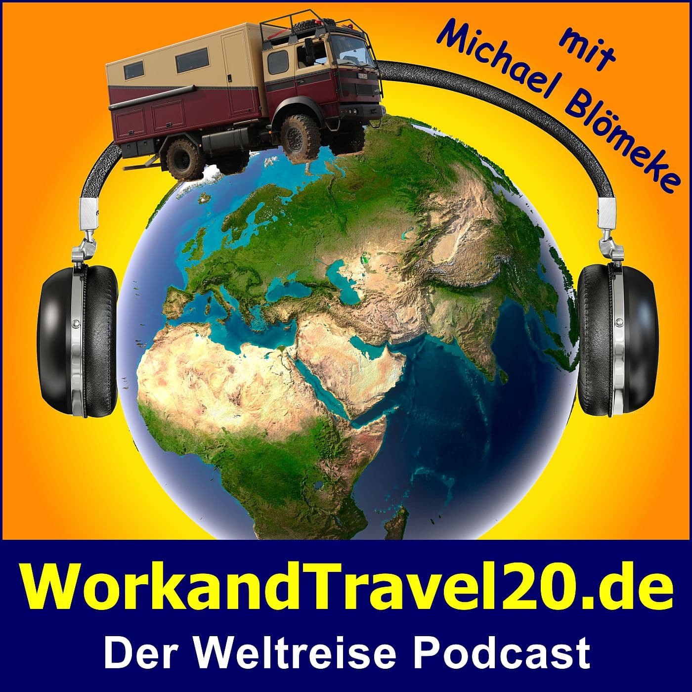 WorkandTravel20.de der Weltreise Podcast - Podcasts