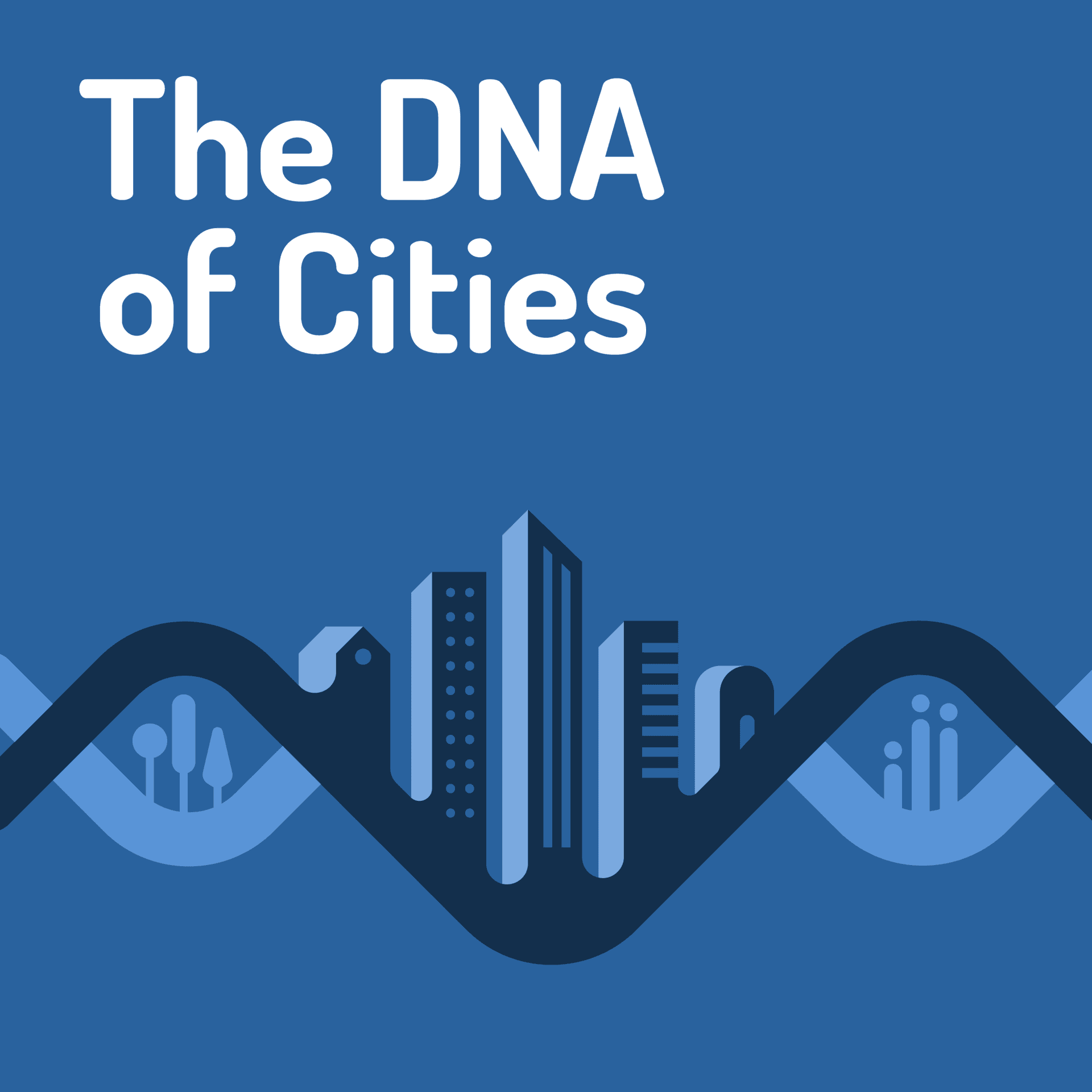 The DNA of Cities - Podcasts