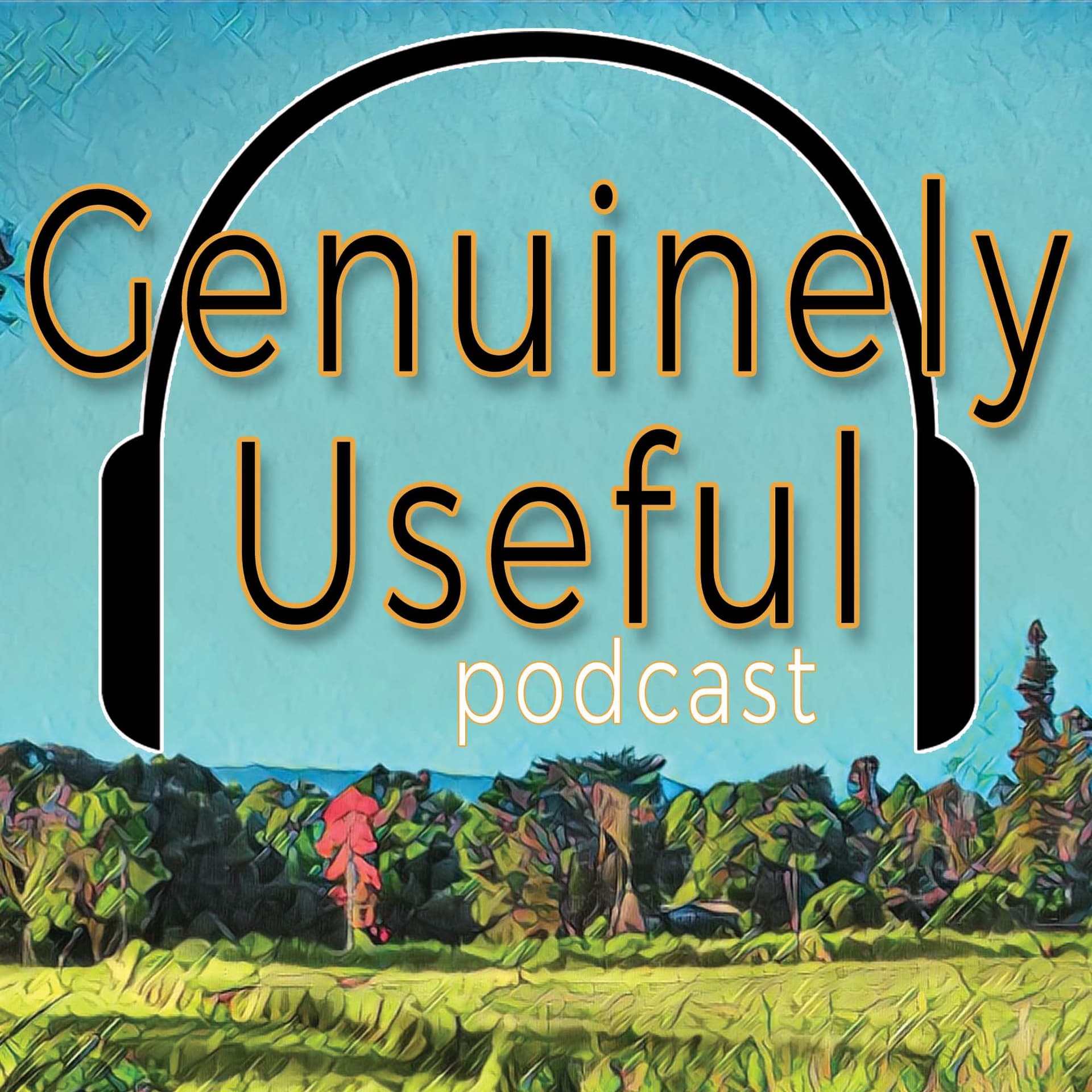 Genuinely Useful - Podcasts